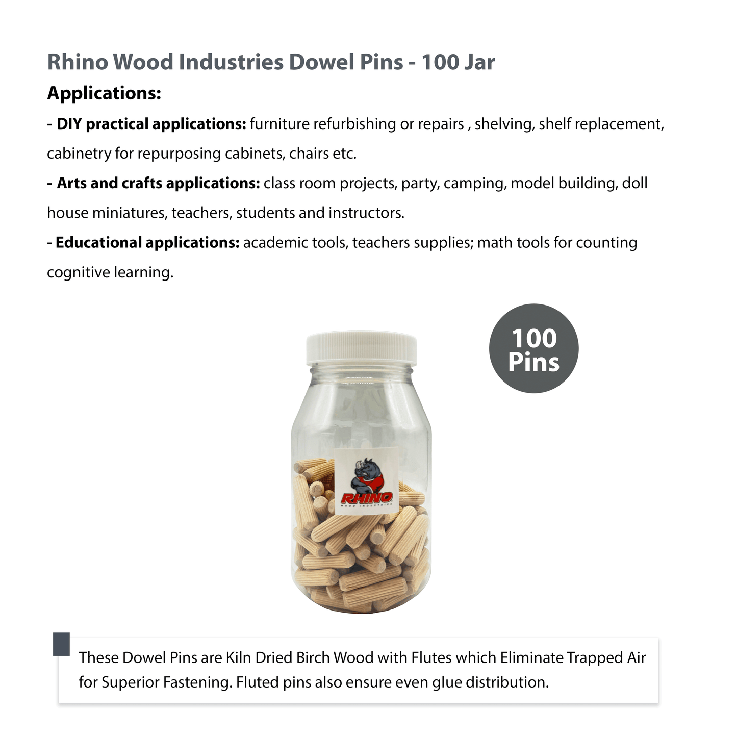 Rhino Wood Industries - 3/8" x 1 1/2" - 100 Pack Wooden Dowel Pins in Plastic Jar - Kiln Dried, Fluted, and Beveled (3/8" x 1 1/2", 100pk, Jar)