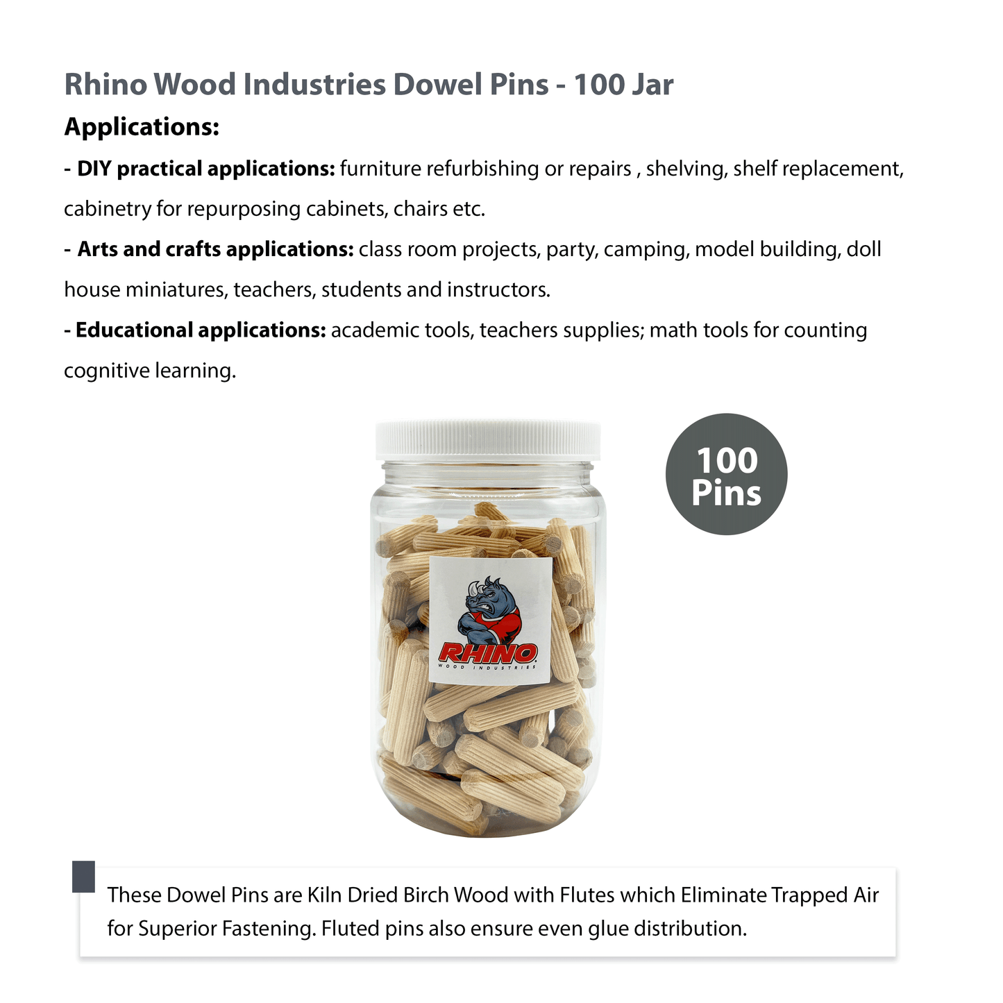 Rhino Wood Industries - 5/16" x 1 1/2" - 100 Pack Wooden Dowel Pins in Plastic Jar - Kiln Dried, Fluted, and Beveled (5/16" x 1 1/2", 100pk, Jar)