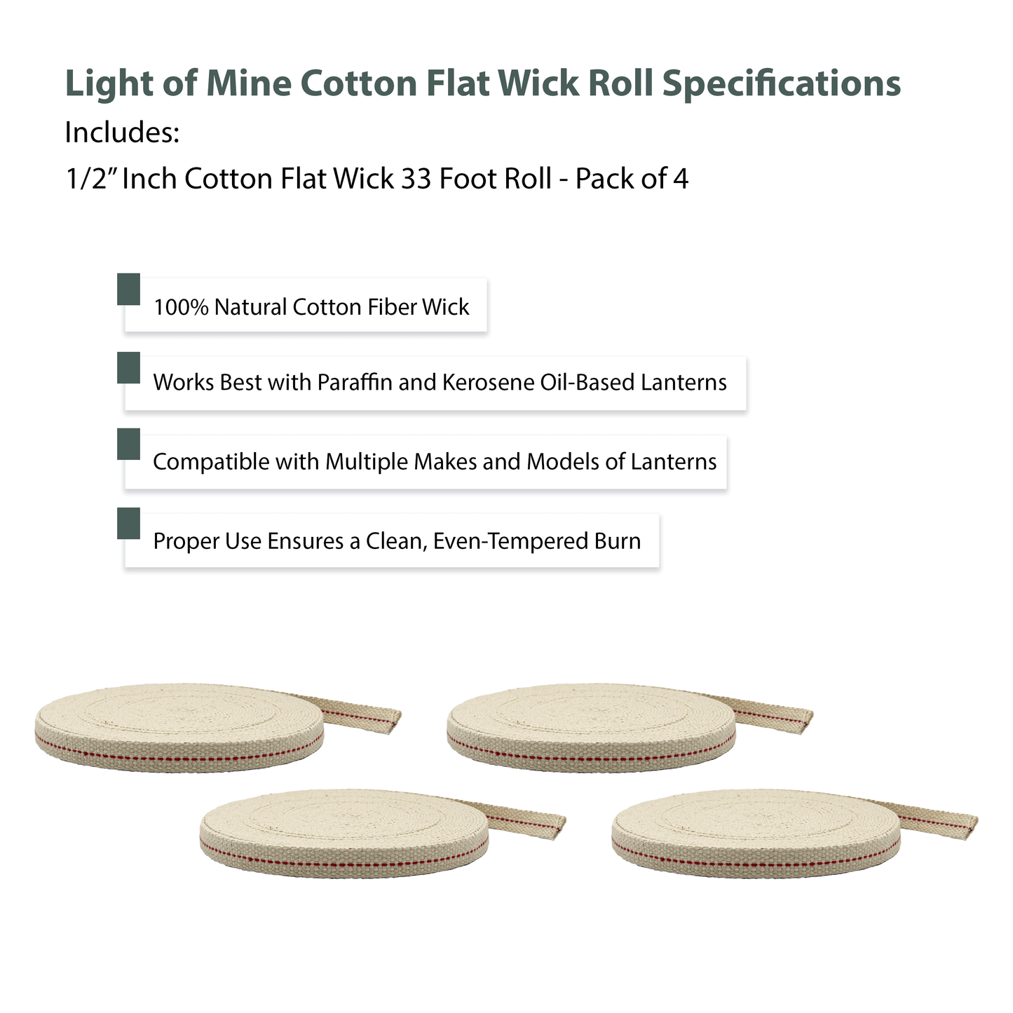 Light of Mine - 1/2" Inch 33' Foot, 100% Cotton Flat Wick - 4 Pack for Paraffin Oil, Kerosene Based Lanterns, and Oil Lamps with Genuine Red Stitch (1/2" - 33' Roll, 4pk)