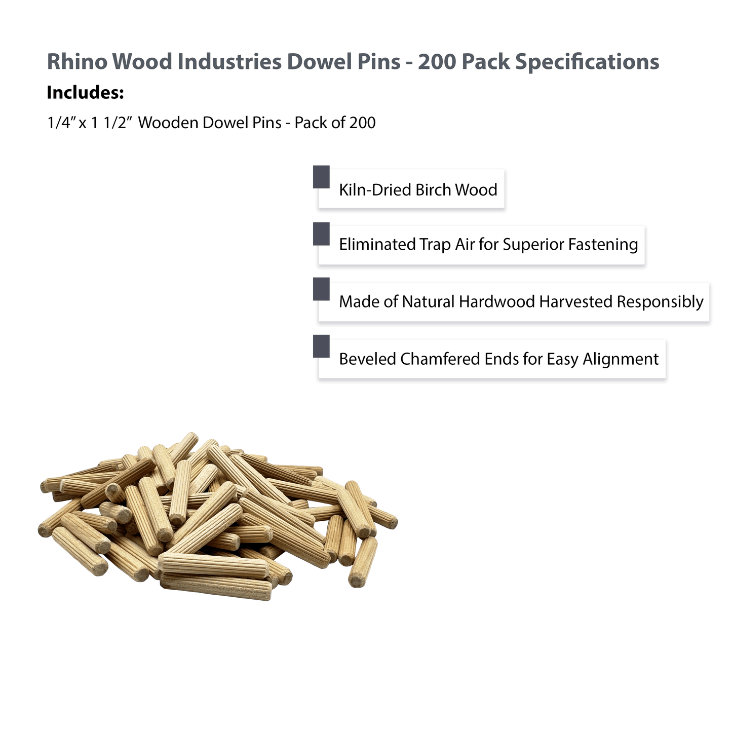 Rhino Wood Industries - 1/4" x 1 1/2" - 200 Pack Wooden Dowel Pins - Kiln Dried, Fluted, and Beveled (1/4" x 1 1/2", 200pk)