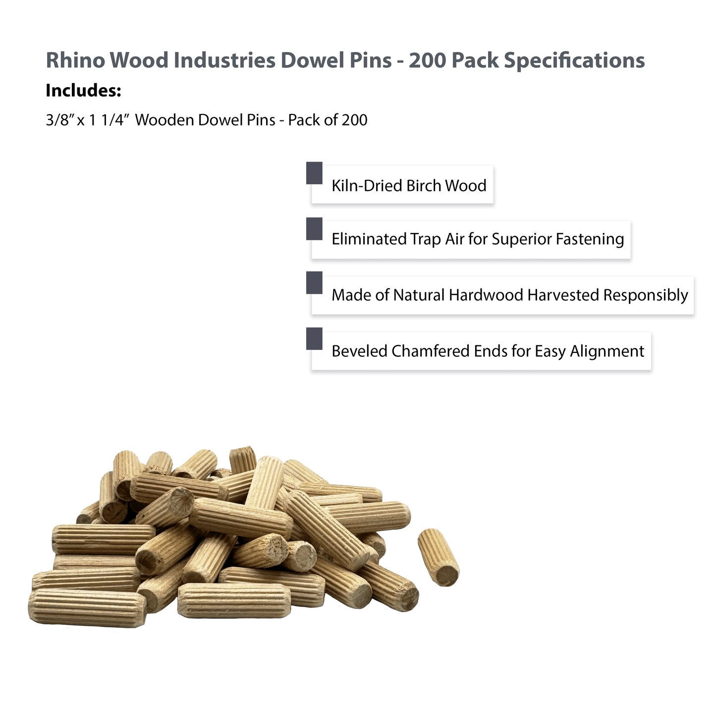 Rhino Wood Industries - 3/8" x 1 1/4" - 200 Pack Wooden Dowel Pins - Kiln Dried, Fluted, and Beveled (3/8" x 1 1/4", 200pk)