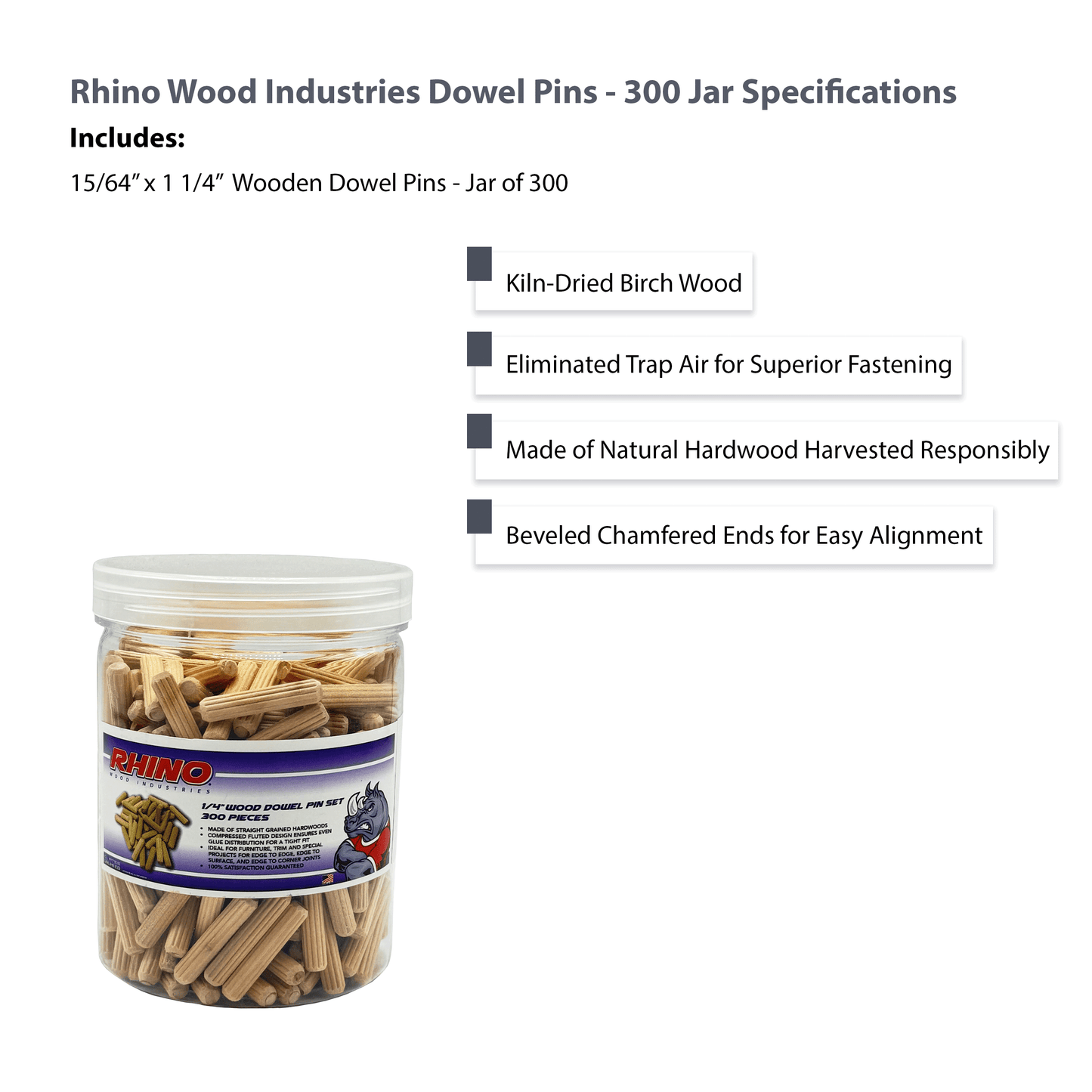 Rhino Wood Industries - 15/64" x 1 1/4" - 300 Pack Wooden Dowel Pins in Plastic Jar - Kiln Dried, Fluted, and Beveled (6mm, 300pk, Jar)