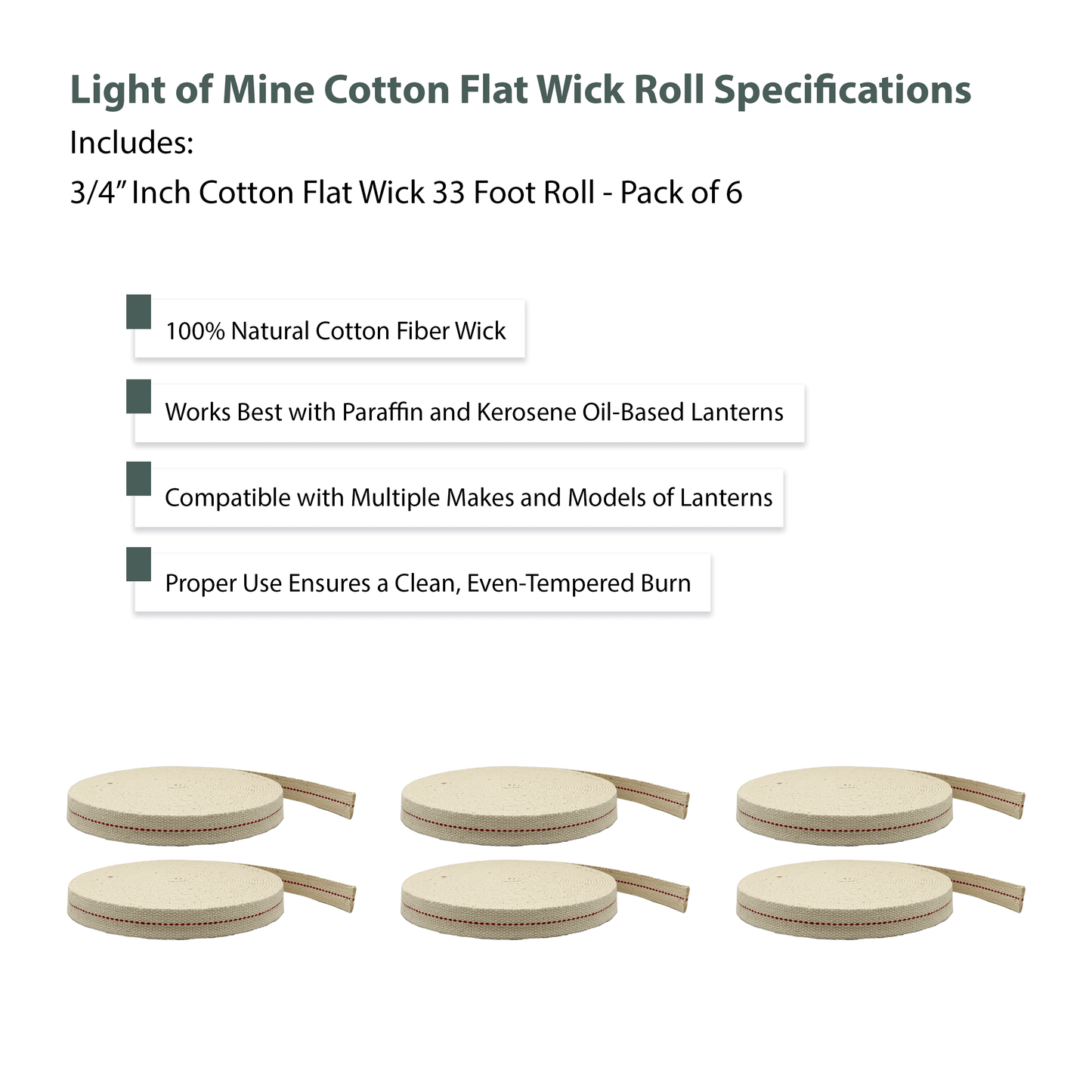Light of Mine - 3/4" Inch 33' Foot, 100% Cotton Flat Wick - 6 Pack for Paraffin Oil, Kerosene Based Lanterns, and Oil Lamps with Genuine Red Stitch (3/4" - 33' Roll, 6pk)