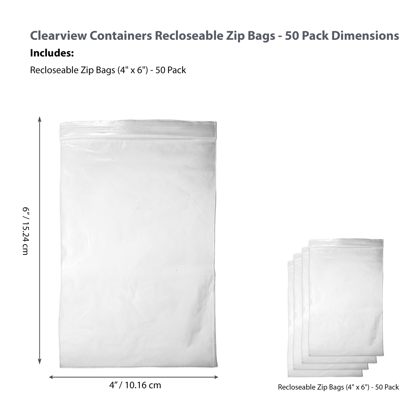 Clearview Containers - 50 Pack of 4" x 6" High Quality Recloseable Zip Bags