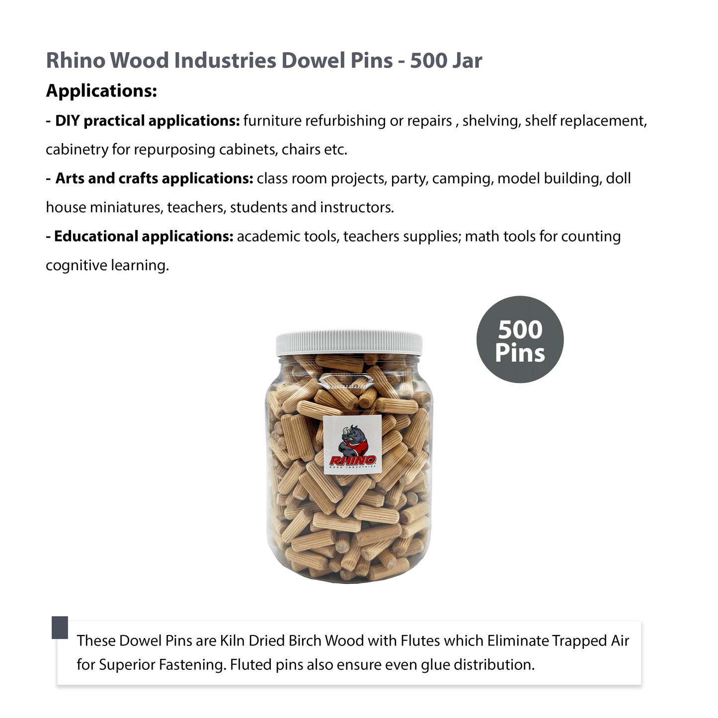 Rhino Wood Industries - 3/8" x 1 1/4" - 500 Pack Wooden Dowel Pins in Plastic Jar - Kiln Dried, Fluted, and Beveled (3/8" x 1 1/4", 500pk, Jar)