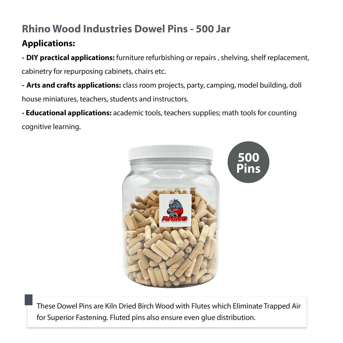 Rhino Wood Industries - 5/16" x 1" - 500 Pack Wooden Dowel Pins in Plastic Jar - Kiln Dried, Fluted, and Beveled (5/16" x 1", 500pk, Jar)
