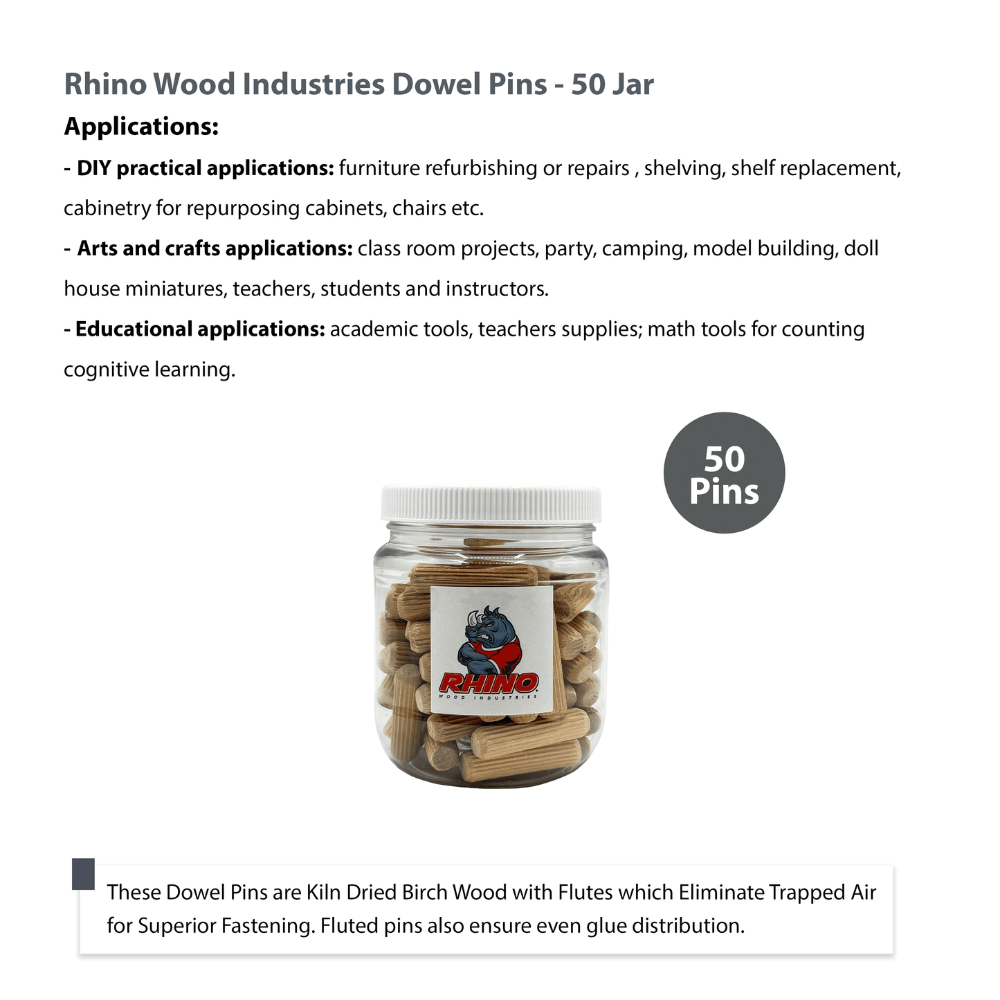Rhino Wood Industries - 3/8" x 1 1/2" - 50 Pack Wooden Dowel Pins in Plastic Jar - Kiln Dried, Fluted, and Beveled (3/8" x 1 1/2", 50pk, Jar)