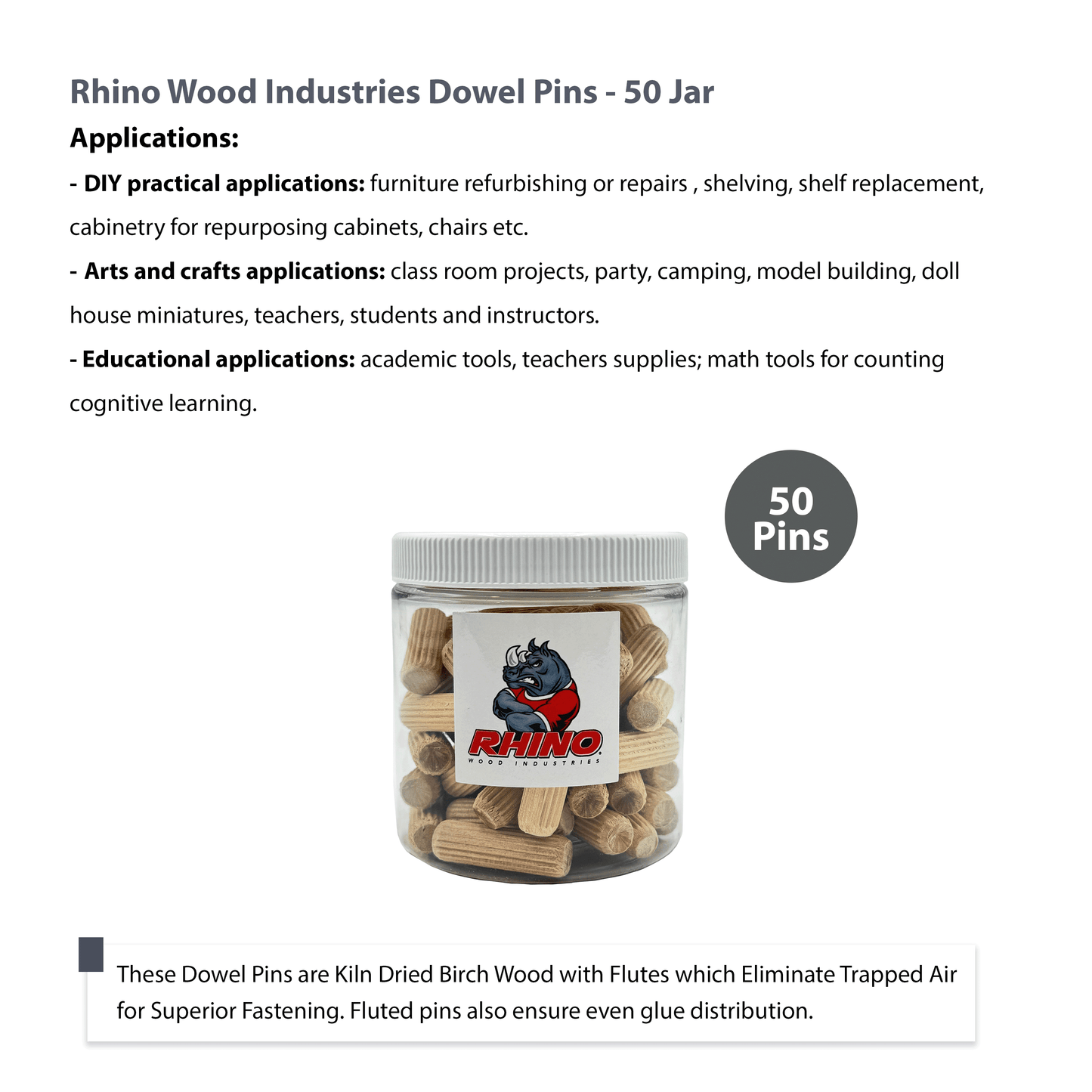 Rhino Wood Industries - 3/8" x 1 1/4" - 50 Pack Wooden Dowel Pins in Plastic Jar - Kiln Dried, Fluted, and Beveled (3/8" x 1 1/4", 50pk, Jar)