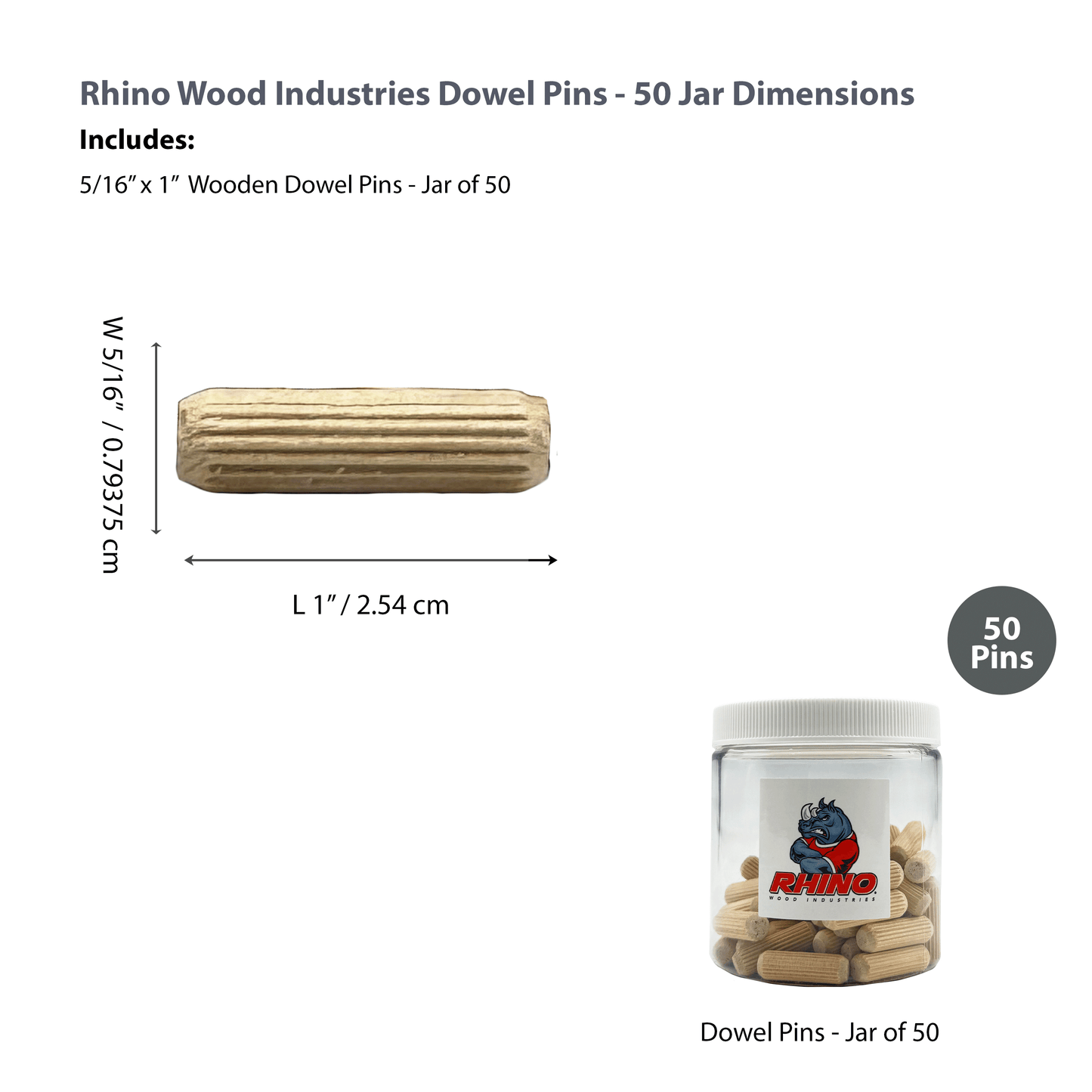 Rhino Wood Industries - 5/16" x 1" - 50 Pack Wooden Dowel Pins in Plastic Jar - Kiln Dried, Fluted, and Beveled (5/16" x 1", 50pk, Jar)