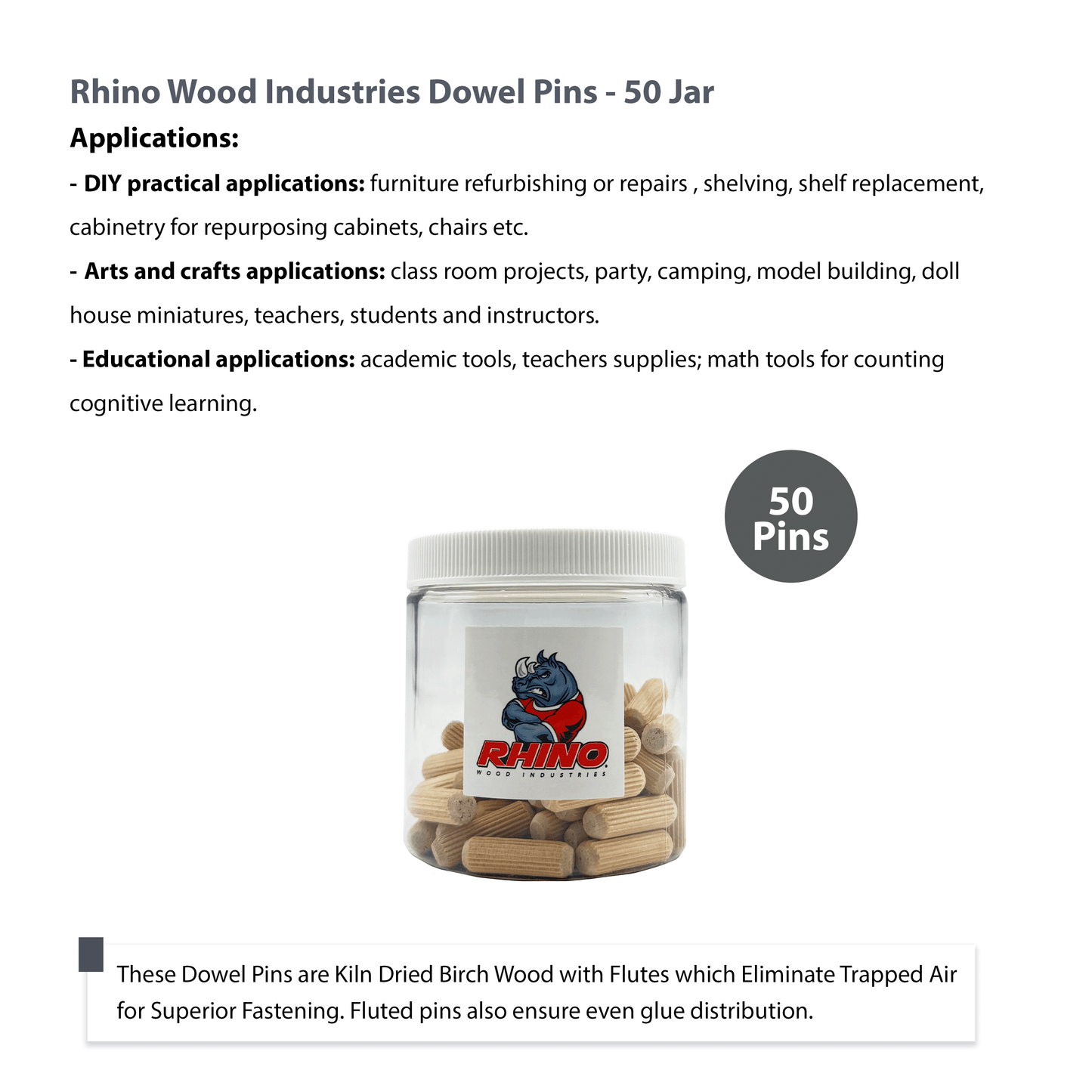 Rhino Wood Industries - 5/16" x 1" - 50 Pack Wooden Dowel Pins in Plastic Jar - Kiln Dried, Fluted, and Beveled (5/16" x 1", 50pk, Jar)