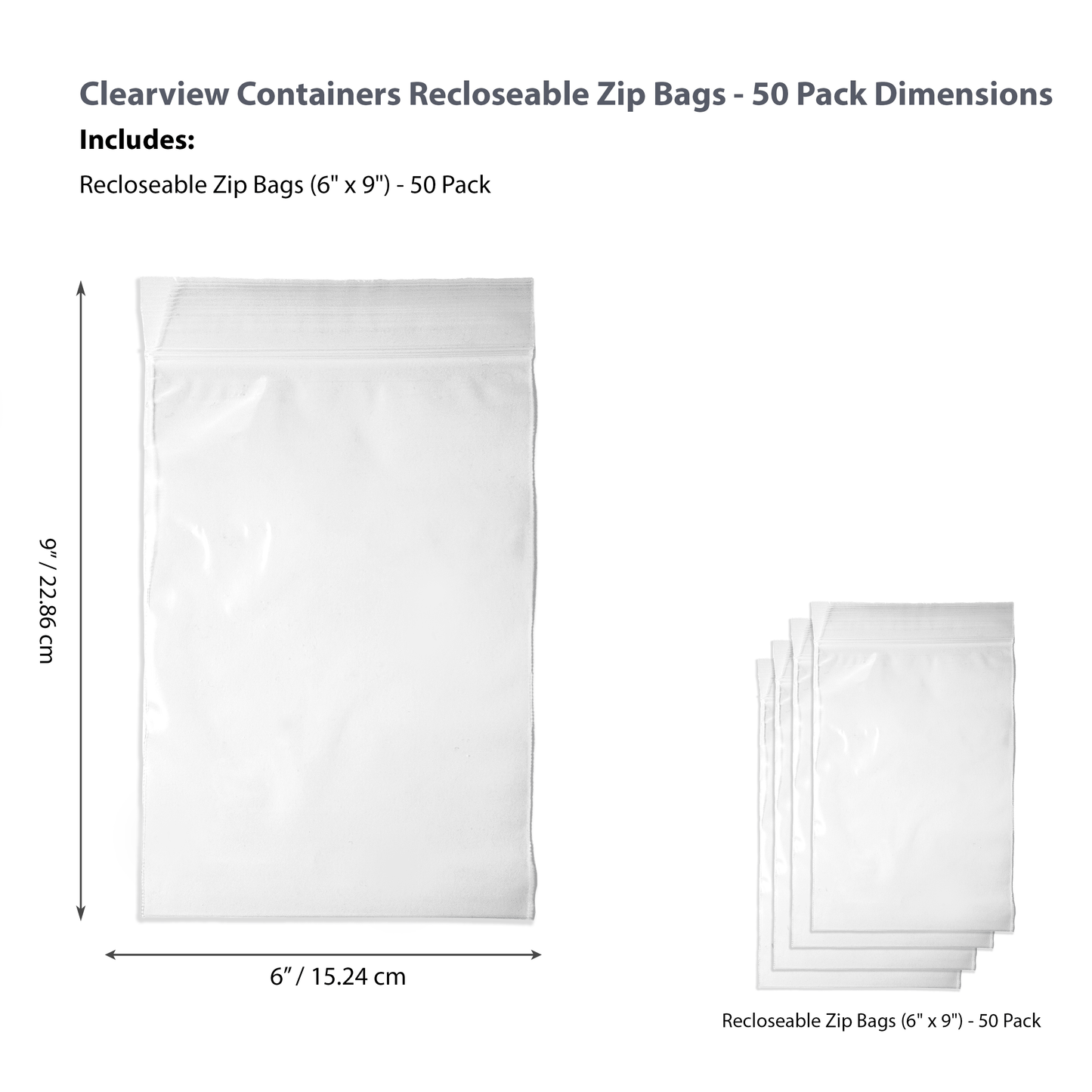 Clearview Containers - 50 Pack of 6" x 9" High Quality Recloseable Zip Bags