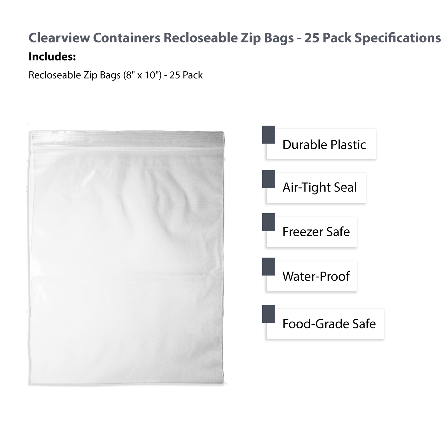 Clearview Containers - 25 Pack of 8" x 10" High Quality Recloseable Zip Bags