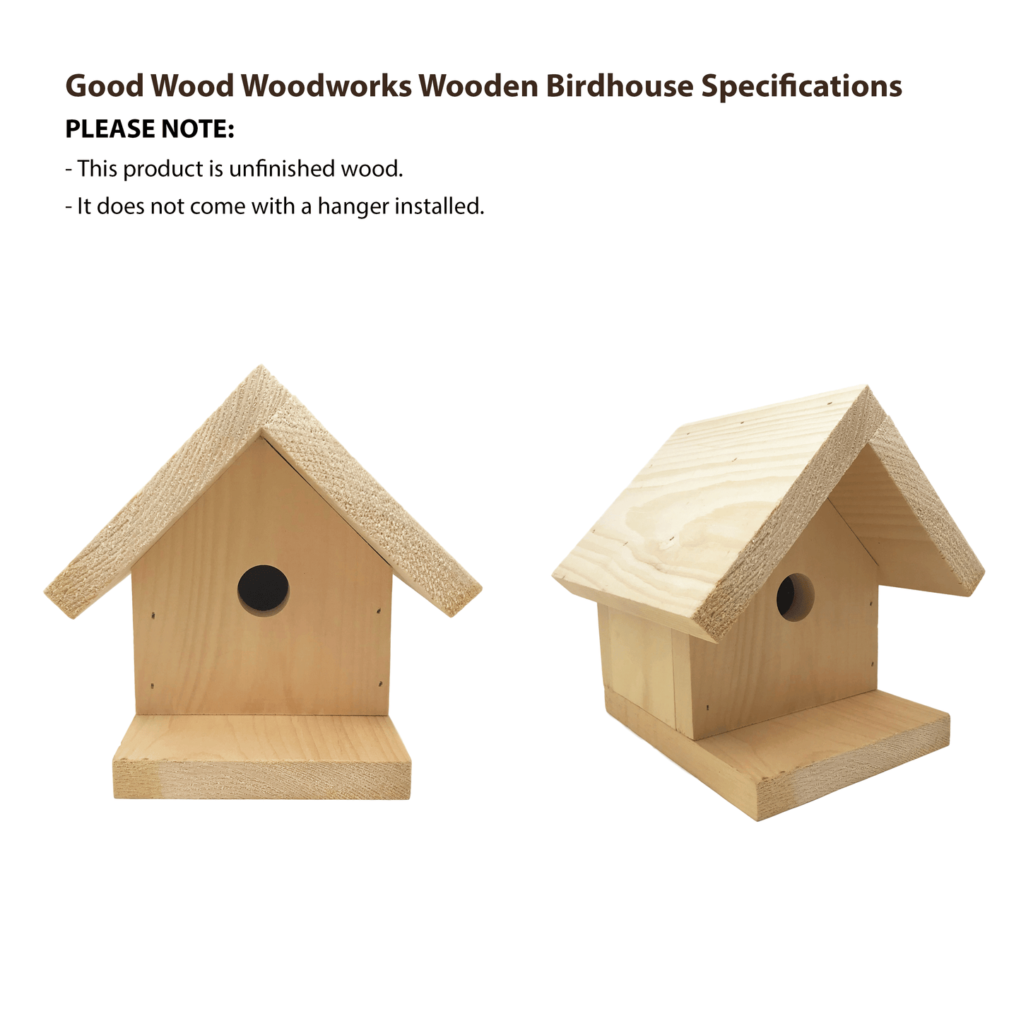 Good Wood - Solid Wood Birdhouse 3/4" Thick Solid Pine Strong Durable Heavy Duty Unfinished 8" Tall 3/4" Hole Made in the USA Built to Last