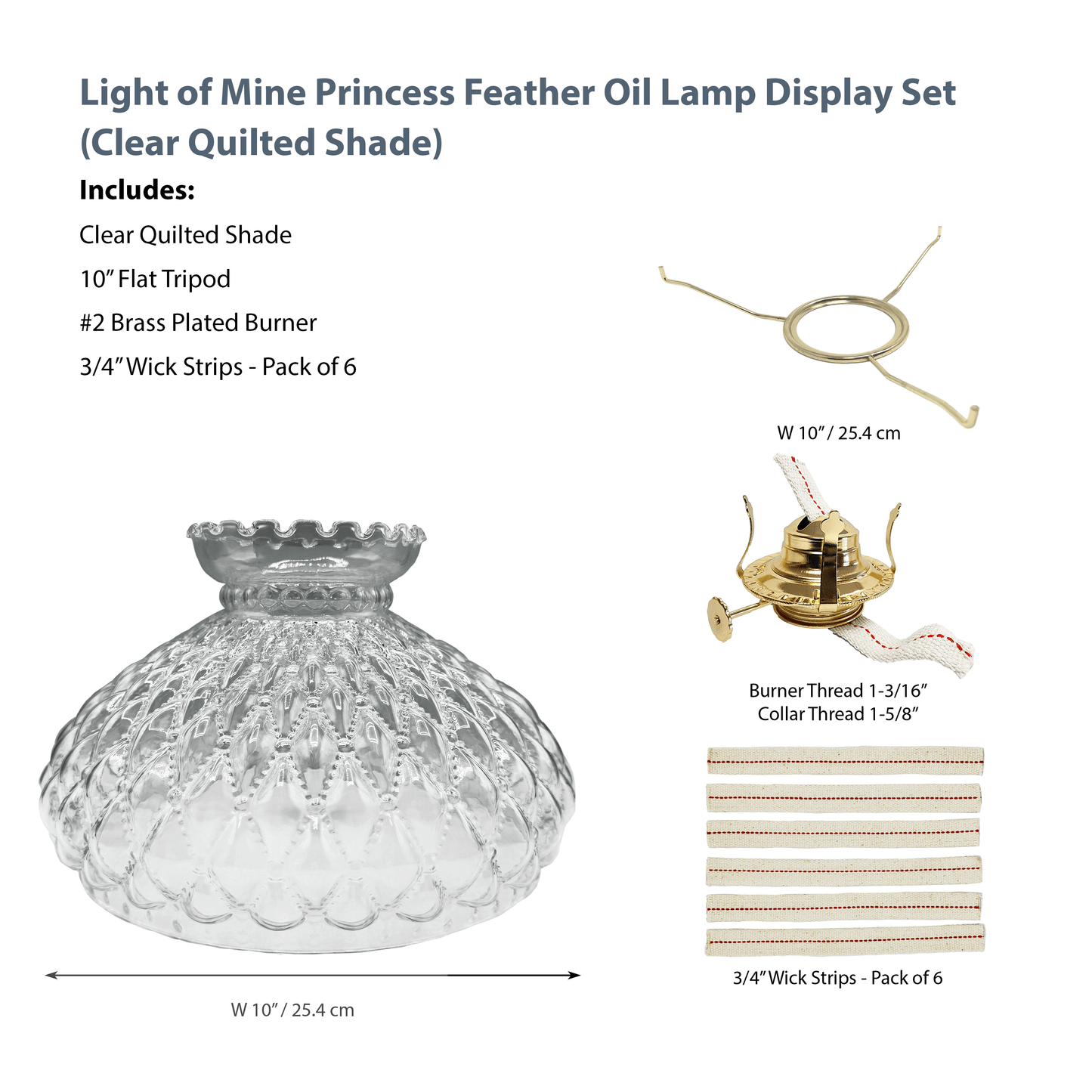 Light of Mine - Princess Feather Oil Lamp Replacement Kit Including 10" Flat Tripod, 10" Clear Quilted Shade, No. 2 Brass Plated Burner, and 100% Cotton 3/4" Replacement Wick Strips