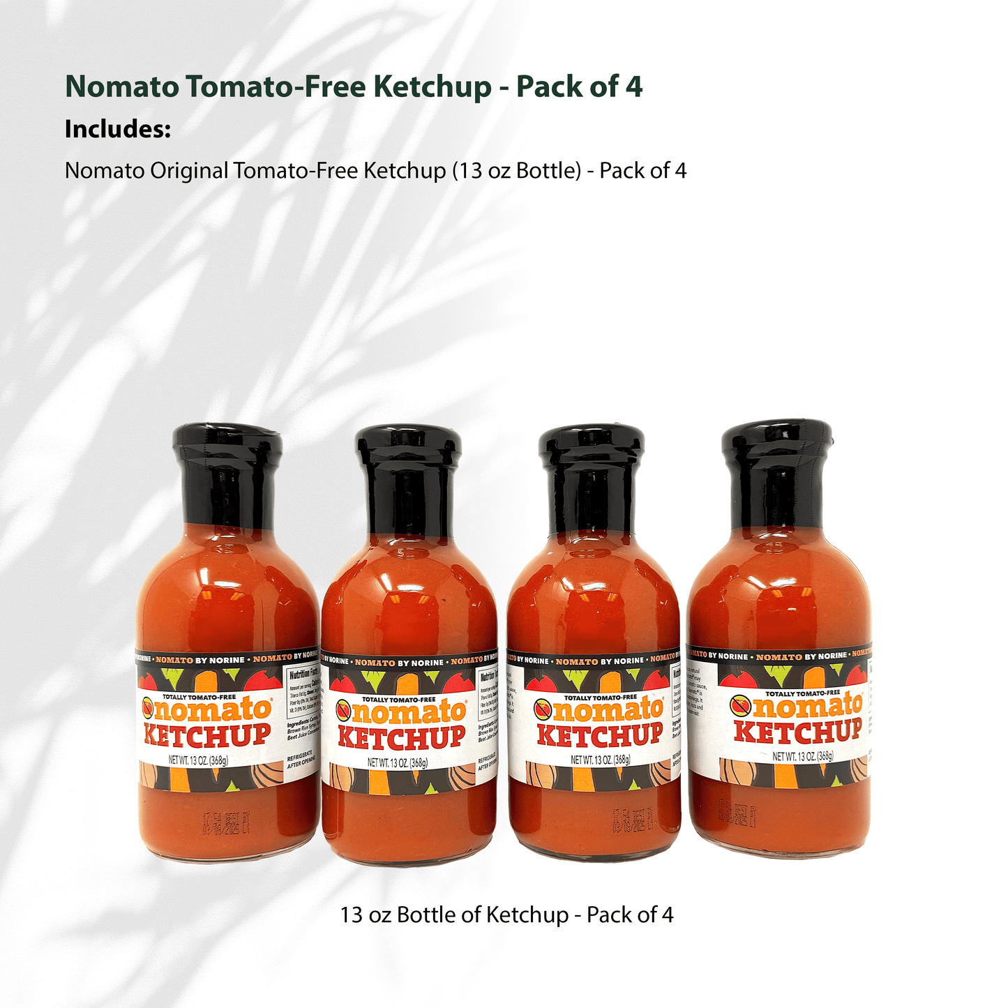 Nomato - 4 Pack of Original Tomato Free Ketchup Sauce (13 oz) - Tomato Free, Gluten Free, Nut Free and Dairy Free (Ketchup, 4 Pack)