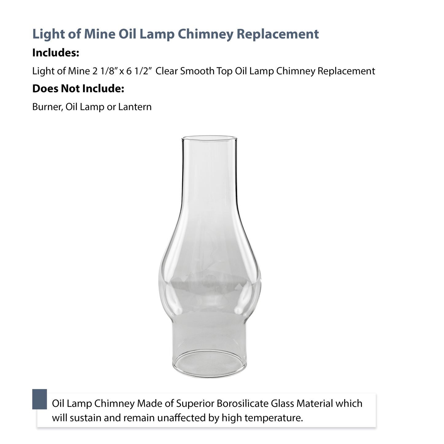 Light of Mine - 2.125" x 6.5" Oil Lamp Replacement Chimney (2 1/8" X 6 1/2")