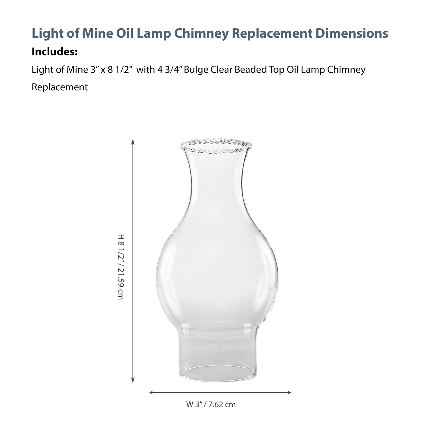 Light of Mine - 3" X 8.5" Chimney with 4.75" Bulge and Beaded Top Oil Lamp Replacement Chimney (3" X 8 1/2" with 4 3/4" Bulge)
