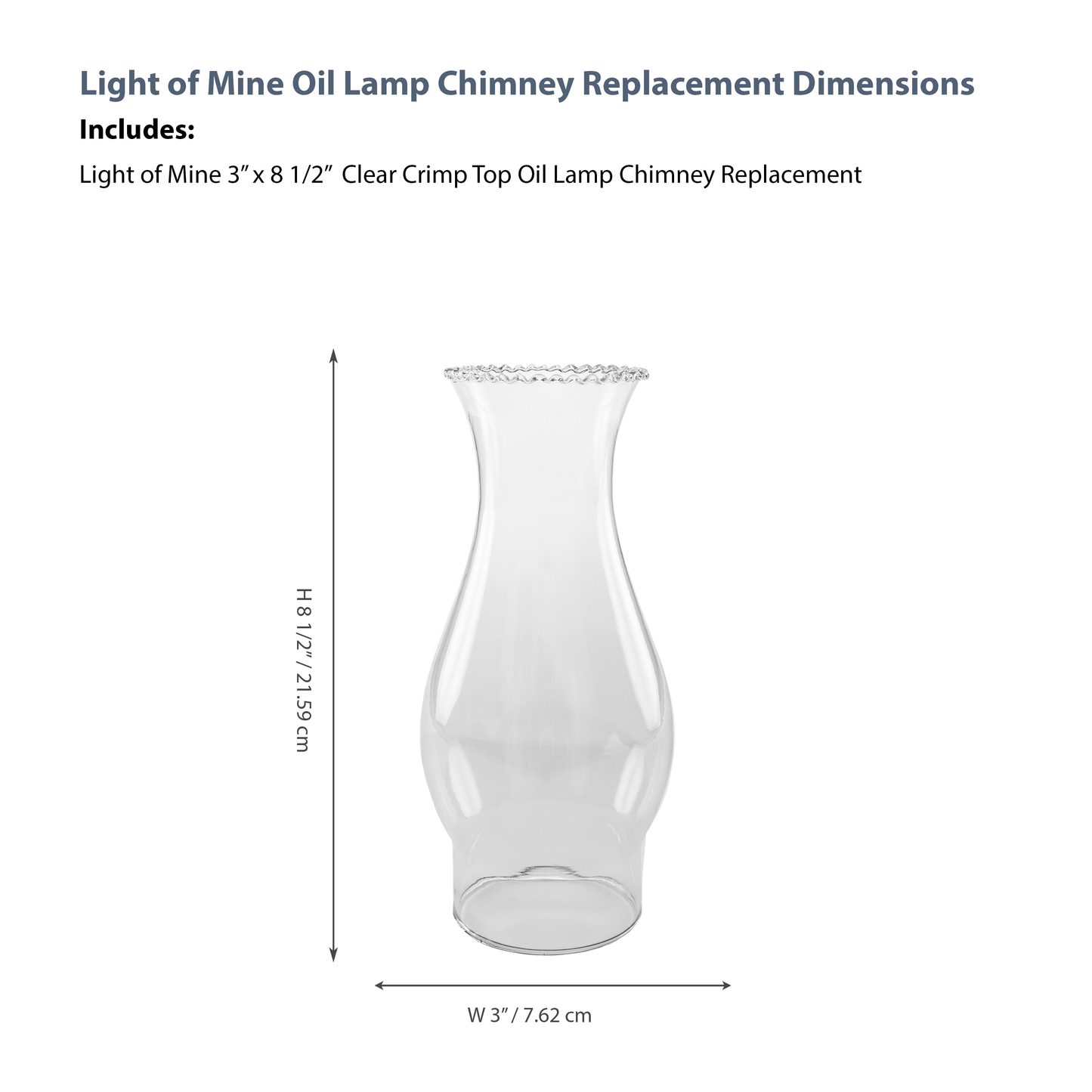 Light of Mine - 3" X 8.5" Crimp Top Oil Lamp Replacement Chimney (3" X 8 1/2")