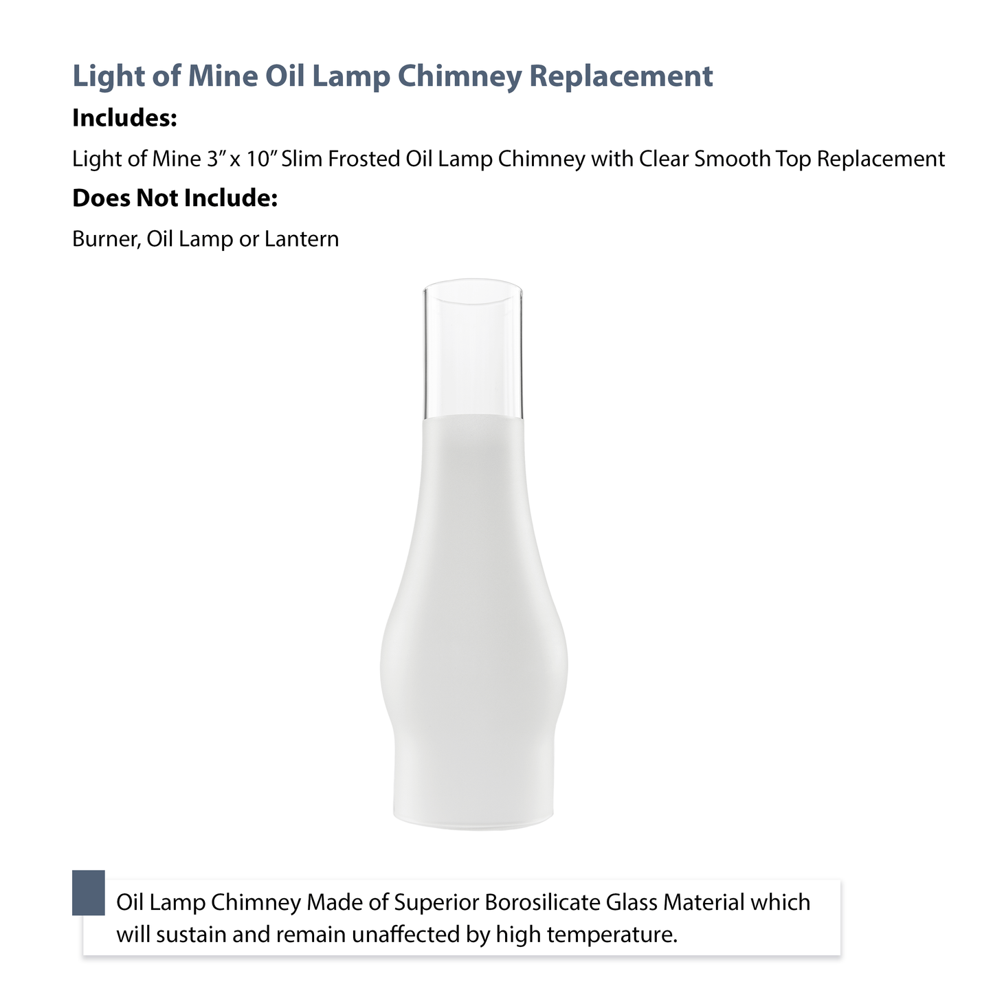 Light of Mine - 3" x 10" Slim Replacement Chimney with 3/4 of the Chimney Frosted for Oil Lamps (3" x 10" Frosted)