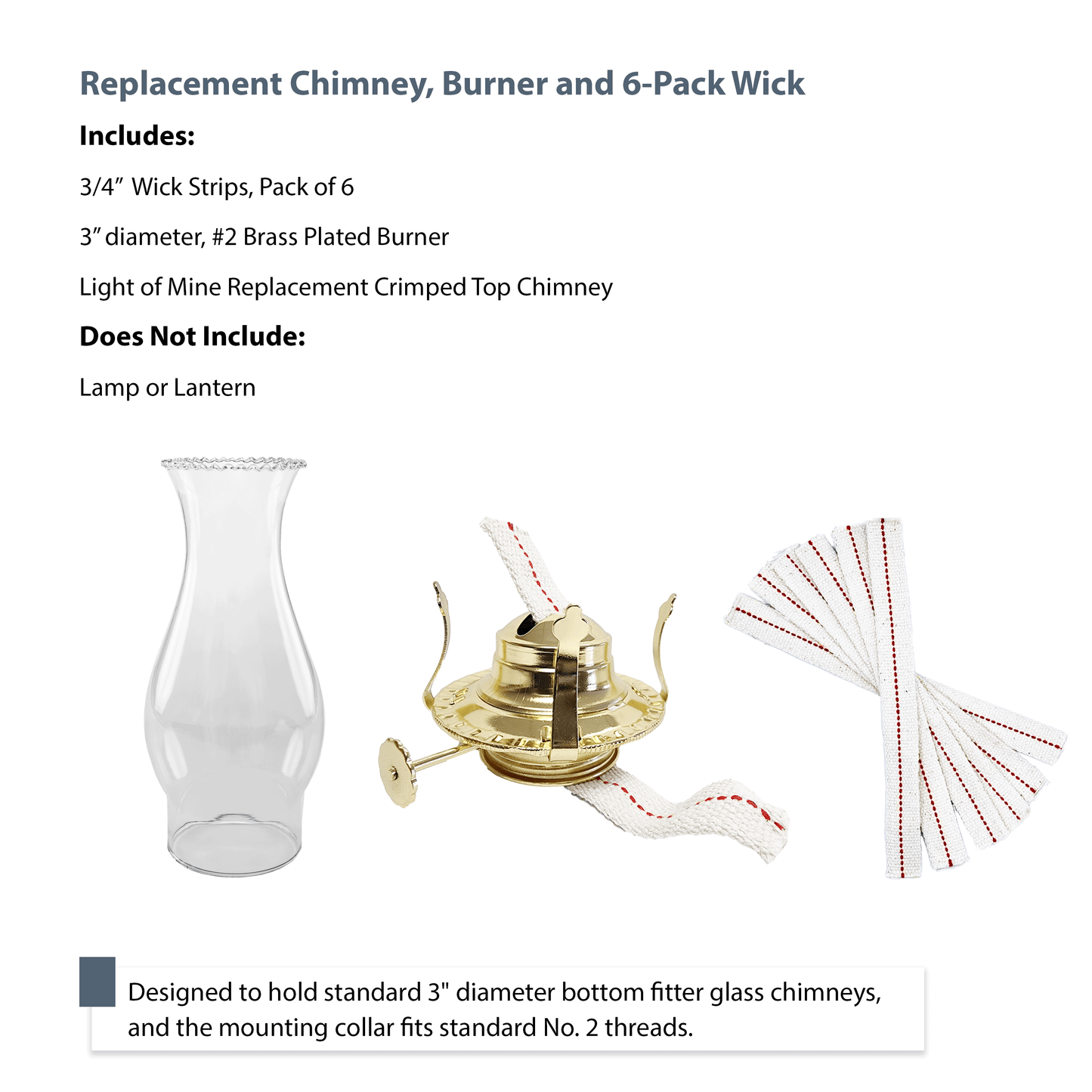 Light of Mine - Oil Lamp Replacement Kit Including 3" x 8 ½” Crimped Top Chimney, #2 Brass Plated Burner, and ¾" Replacement Wick Strips (Crimped Chimney, #2 Burner, Wick)