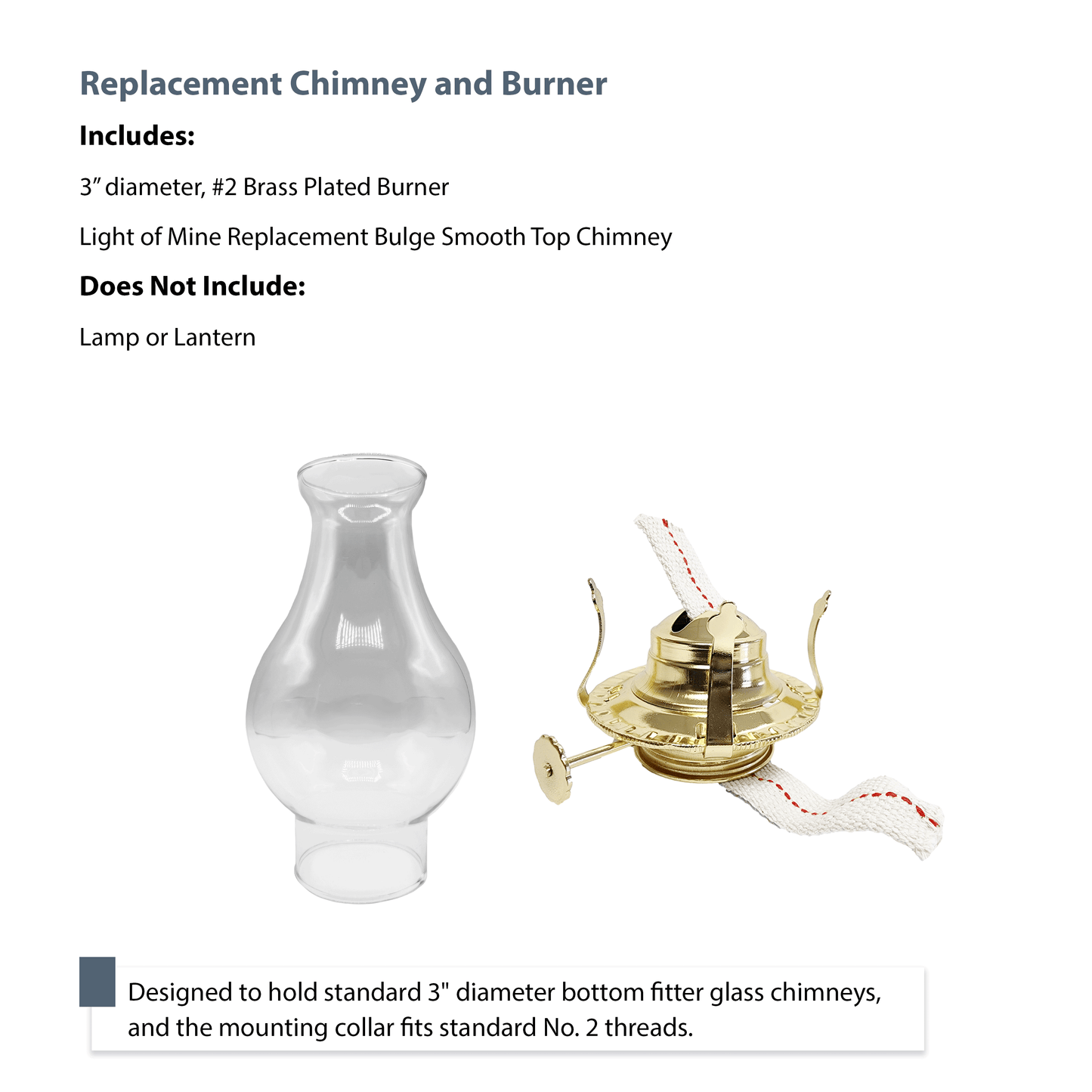 Light of Mine - Oil Lamp Replacement Kit Including 3" x 8 ½" with 4 ¾" Bulge Smooth Top Chimney and #2 Brass Plated Burner (Crisa Chimney, #2 Burner)