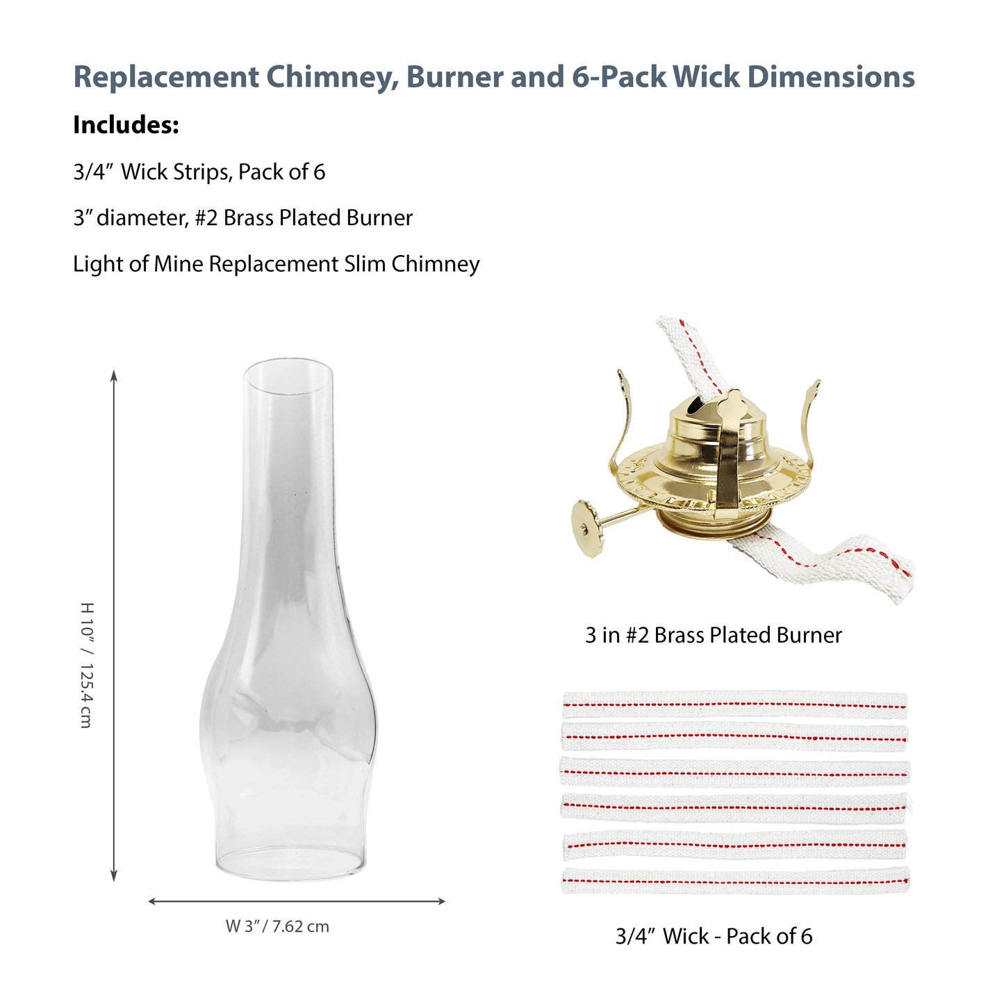 Light of Mine - Oil Lamp Replacement Kit Including 3" x 10" Slim Chimney, #2 Brass Plated Burner, and 3/4" Replacement Wick Strips (3" x 10" Slim Chimney, #2 Burner, Wick)