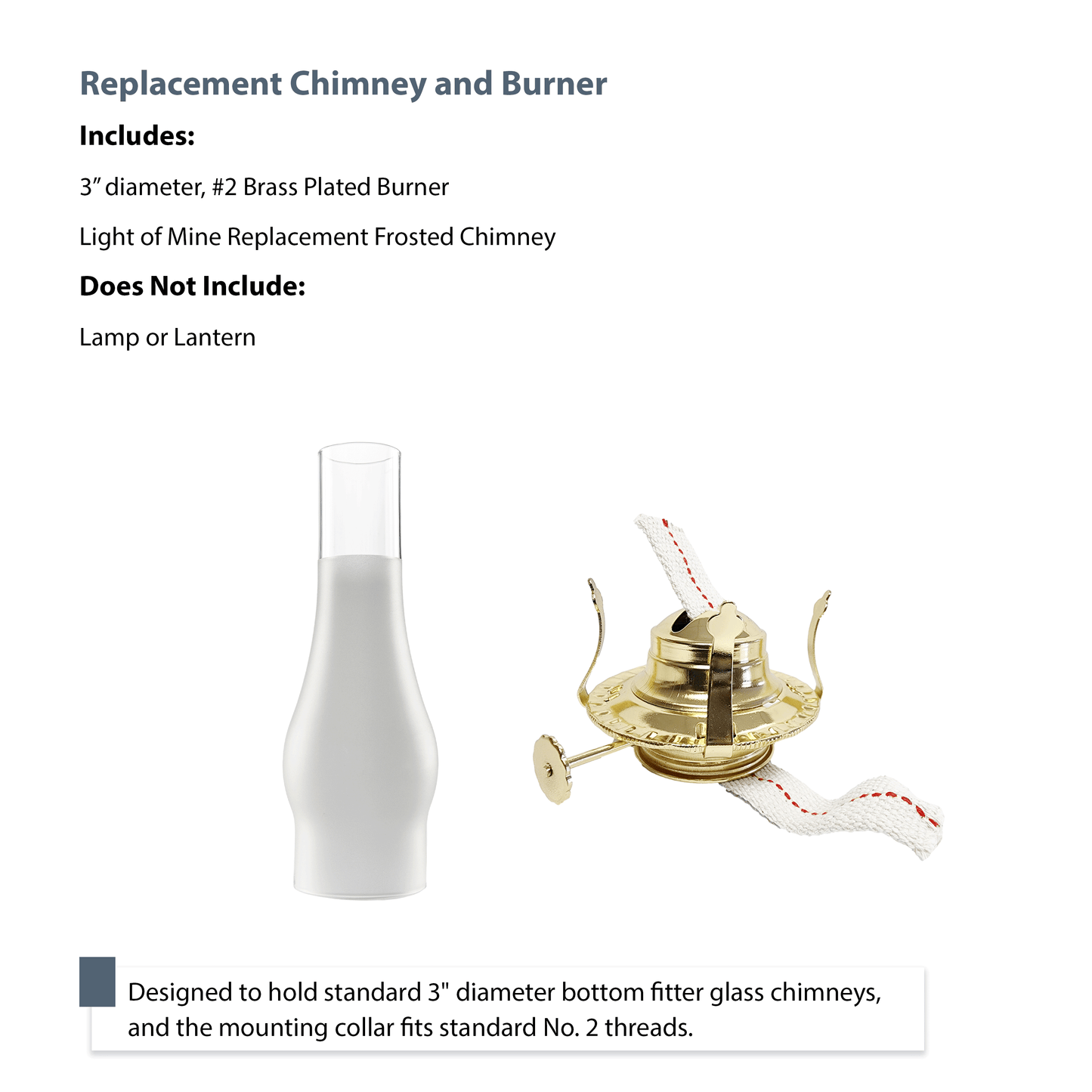 Light of Mine - Oil Lamp Replacement Kit Including 3" x 10" Frosted Chimney and #2 Brass Plated Burner (3" x 10" Frosted Chimney, #2 Burner)