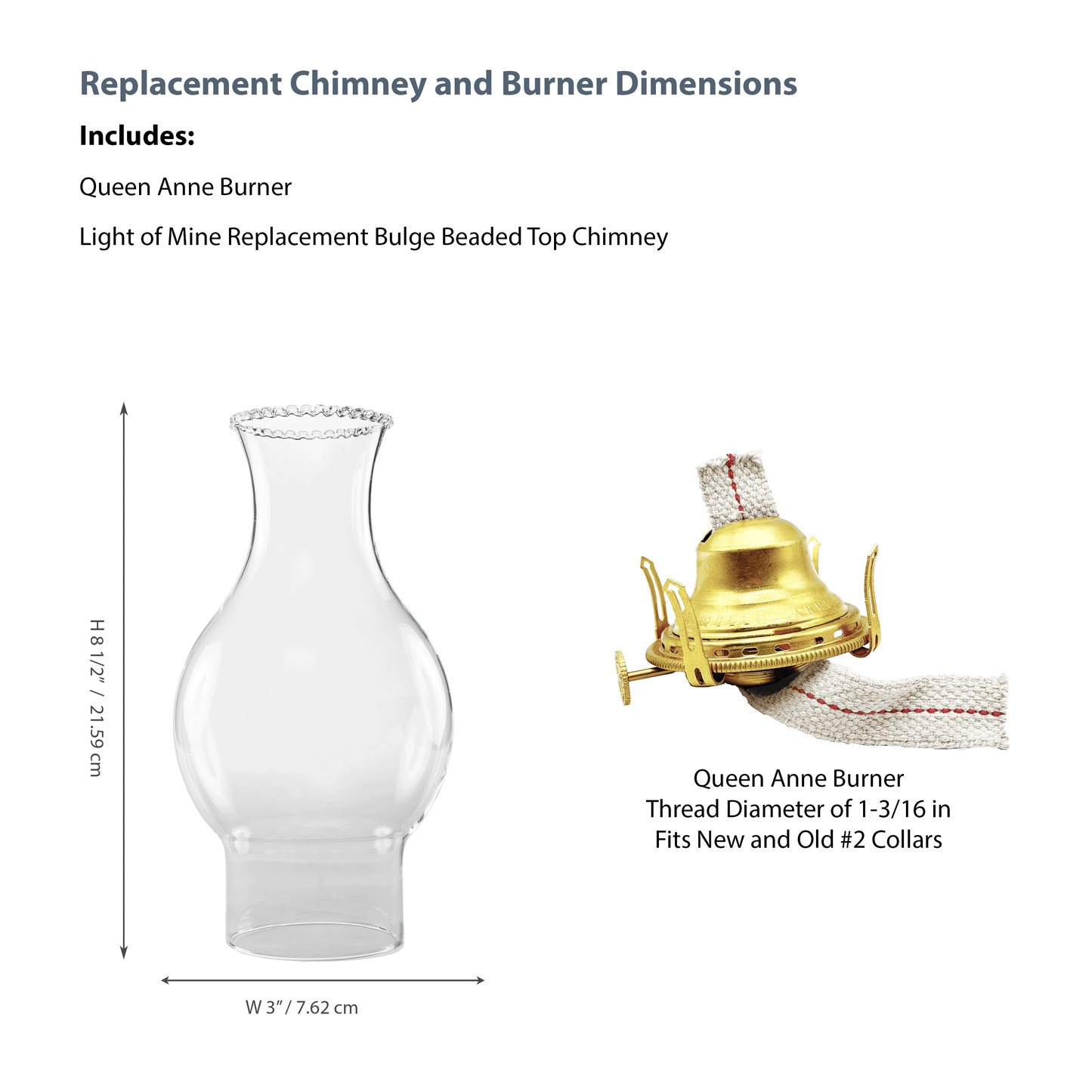 Light of Mine - Oil Lamp Replacement Kit Including 3" x 8 ½" with 4 ¾" Bulge Beaded Top Chimney and Queen Anne Solid Brass Burner (Beaded Chimney, Brass Burner)
