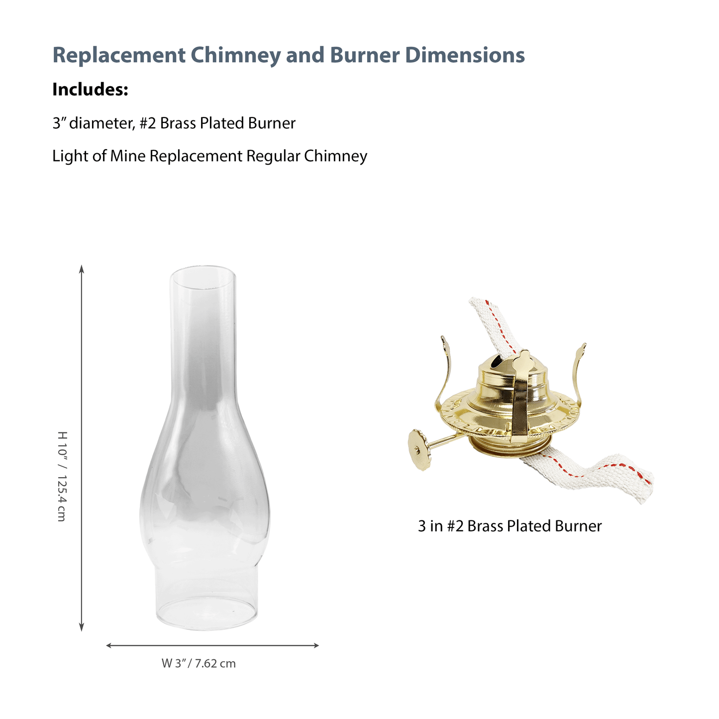 Light of Mine - Oil Lamp Replacement Kit Including 3" x 10" Chimney and #2 Brass Plated Burner (3" x 10" Chimney, #2 Burner)