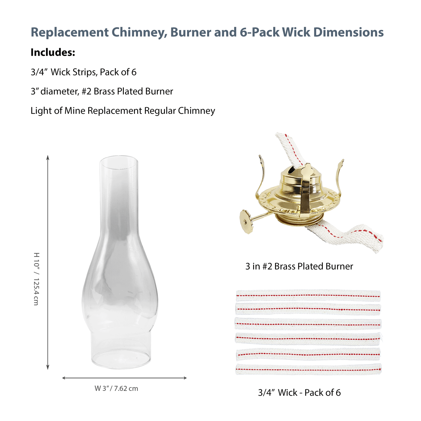 Light of Mine - Oil Lamp Replacement Kit Including 3" x 10" Chimney, #2 Brass Plated Burner, and 3/4" Replacement Wick Strips (3" x 10" Chimney, #2 Burner, Wick)