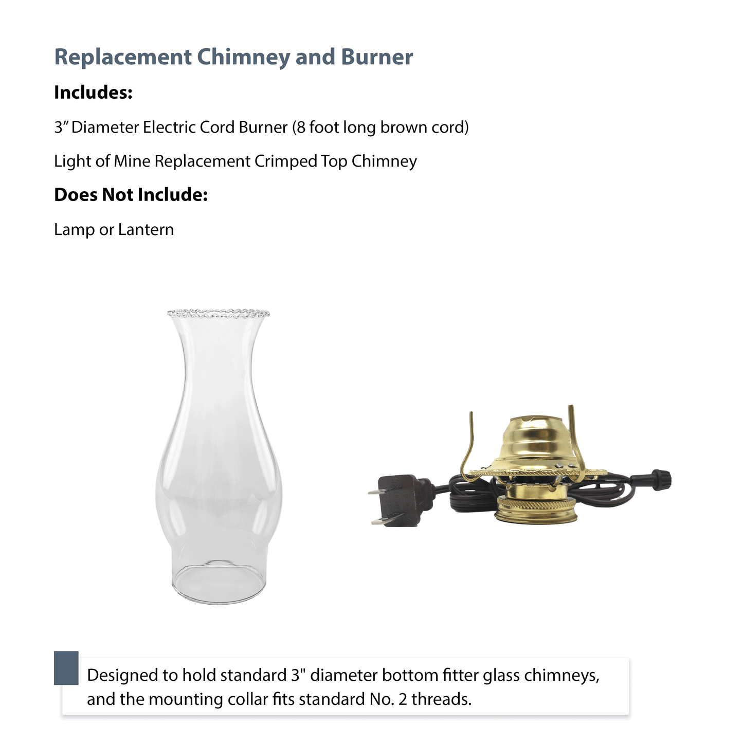 Light of Mine - 3" x 8 ½” Crimped Top Replacement Chimney for Oil Lamp with Electric Brown Cord Burner (3" x 8.5" Crimped Chimney, Brown Corded burner)