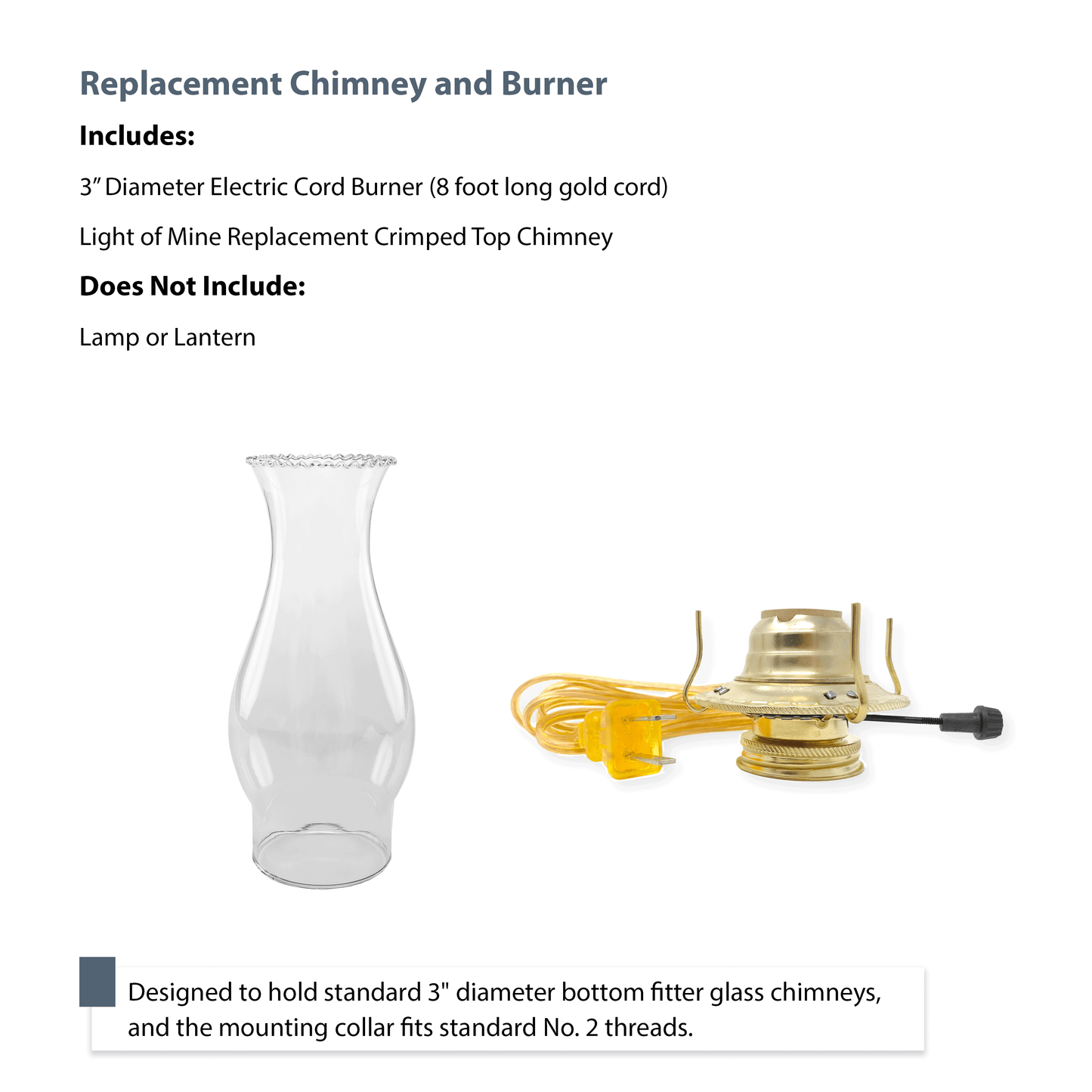 Light Of Mine - 3" x 8 ½" Crimped Top Replacement Chimney for Oil Lamp with Electric Gold Cord Burner (3" x 8.5" Crimped Top Chimney)