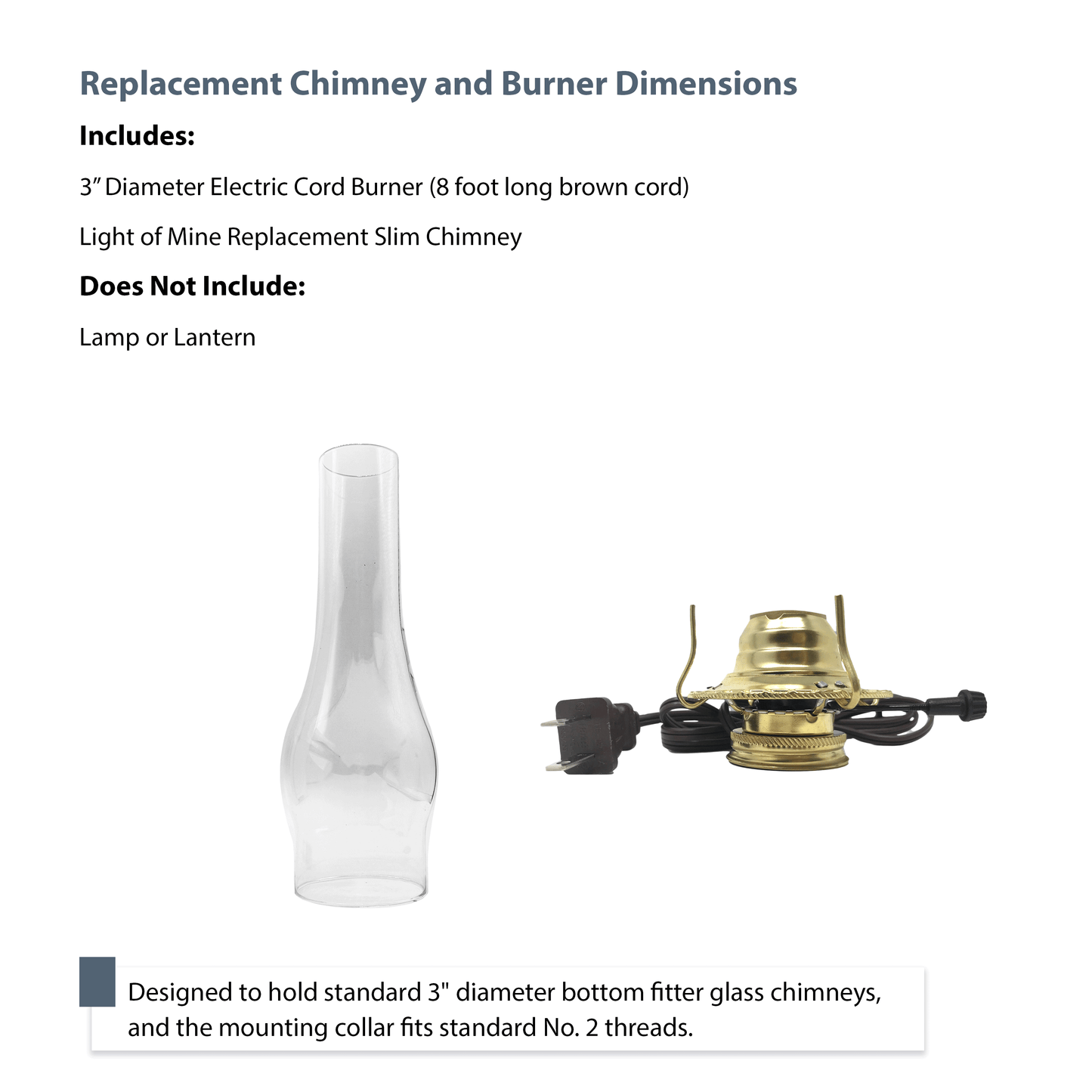 Light of Mine - 3" x 10" Slim Replacement Chimney for Oil Lamp with Electric Brown Cord Burner (3" x 10" Slim Chimney, Brown Corded Burner)