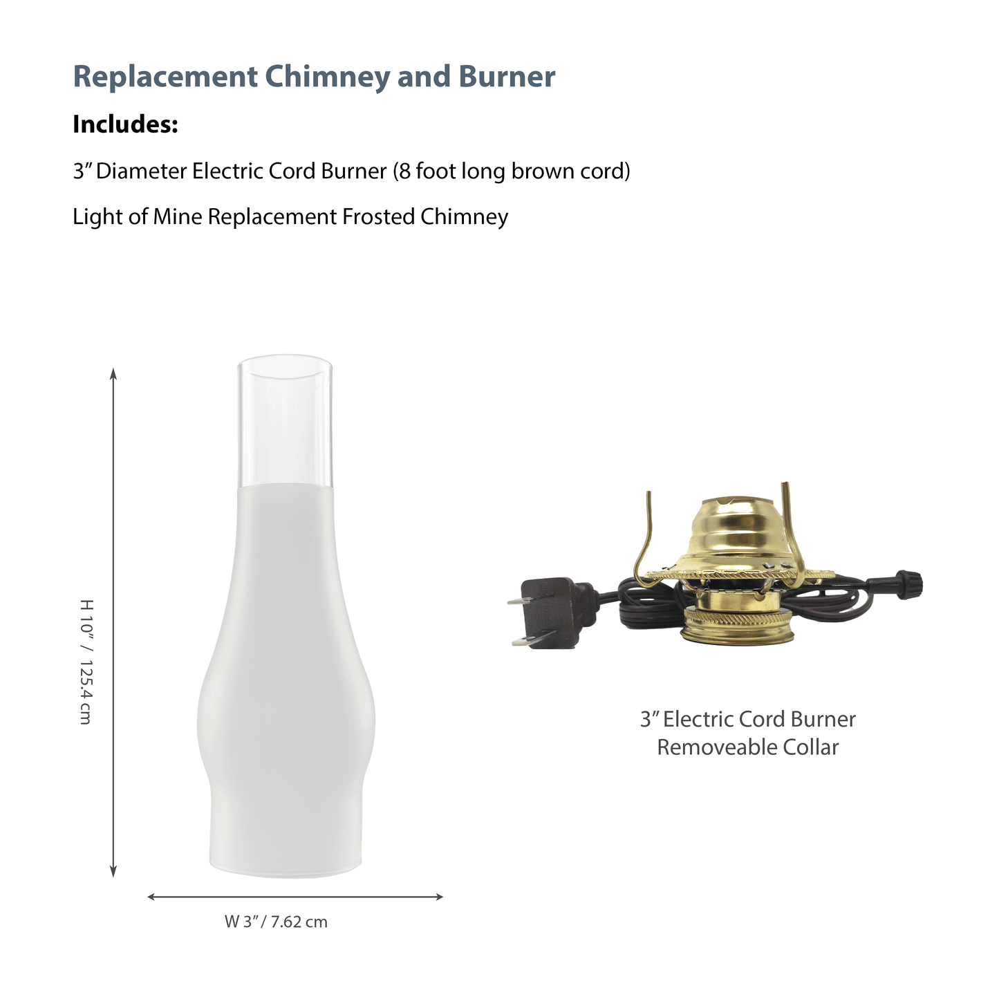 Light of Mine - 3" x 10" Slim Frosted Replacement Chimney for Oil Lamp with Electric Brown Cord (3" x 10" Frosted Chimney, Brown Corded burner)