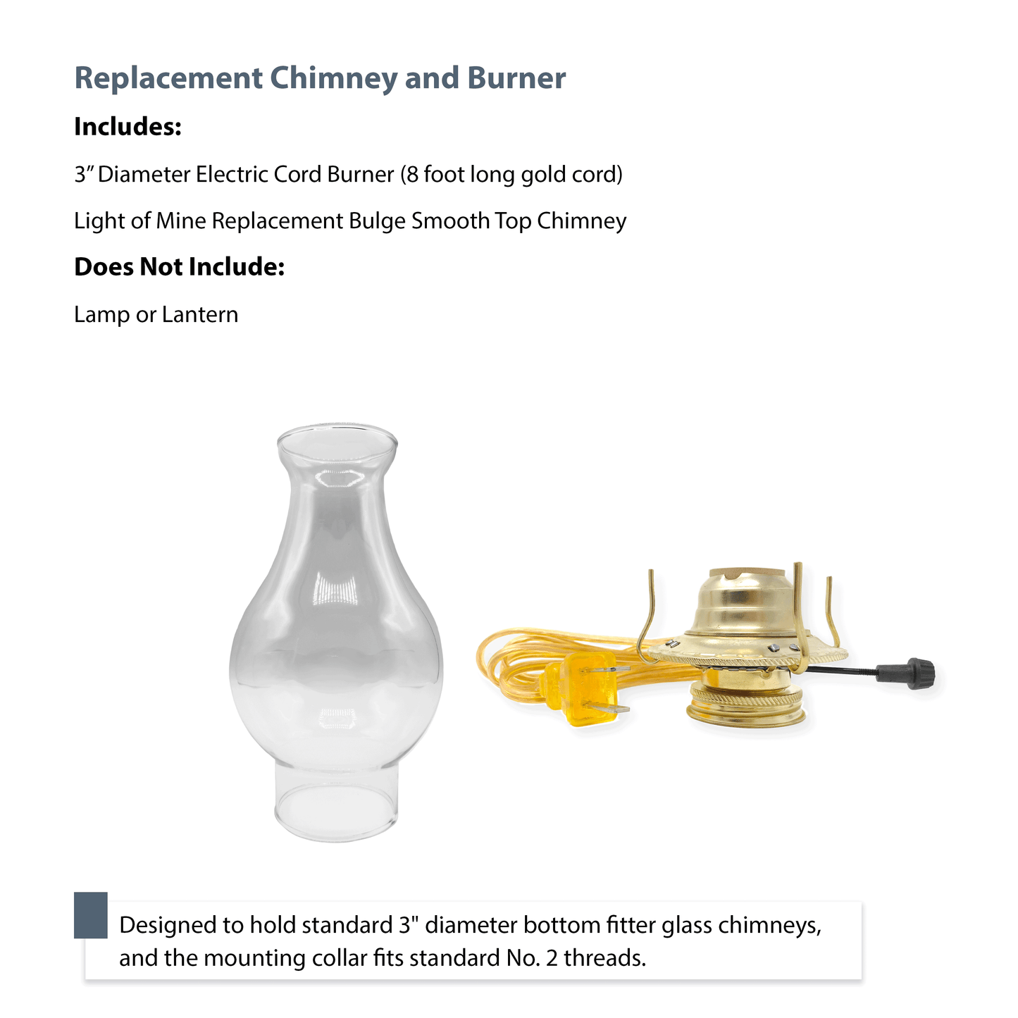 Light Of Mine - 3” x 8 ½” Crisa Smooth Top Replacement Chimney for Oil Lamp with Electric Gold Cord Burner (3” x 8 ½”, Crisa)