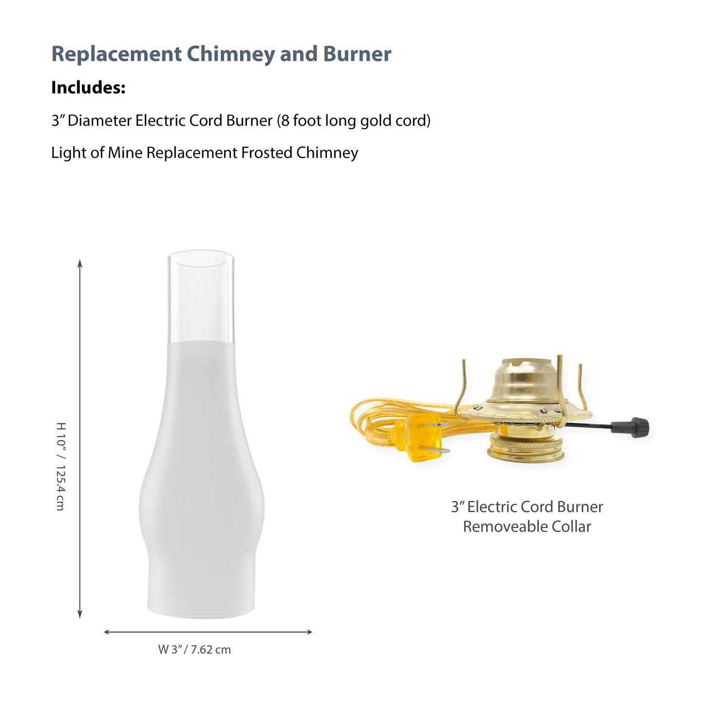 Light Of Mine - 3" x 10" Frosted Slim Replacement Chimney for Oil Lamp with Electric Gold Cord Burner (3" x 10" Frosted Chimney)