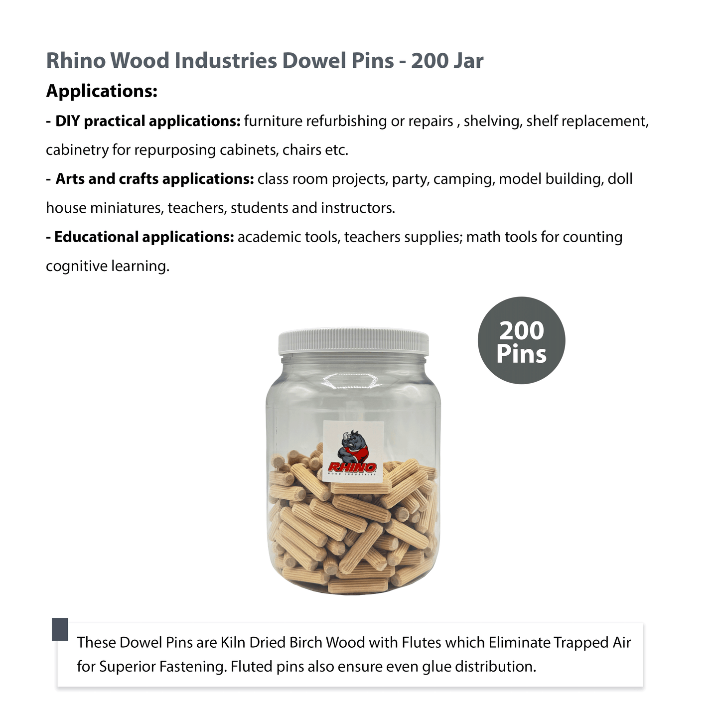 Rhino Wood Industries - 3/8" x 1 1/2" - 200 Pack Wooden Dowel Pins in Plastic Jar - Kiln Dried, Fluted, and Beveled (3/8" x 1 1/2", 200pk, Jar)