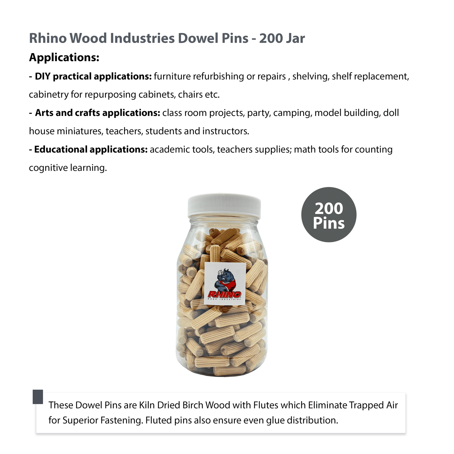 Rhino Wood Industries - 3/8" x 1 1/4" - 200 Pack Wooden Dowel Pins in Plastic Jar - Kiln Dried, Fluted, and Beveled (3/8" x 1 1/4", 200pk, Jar)