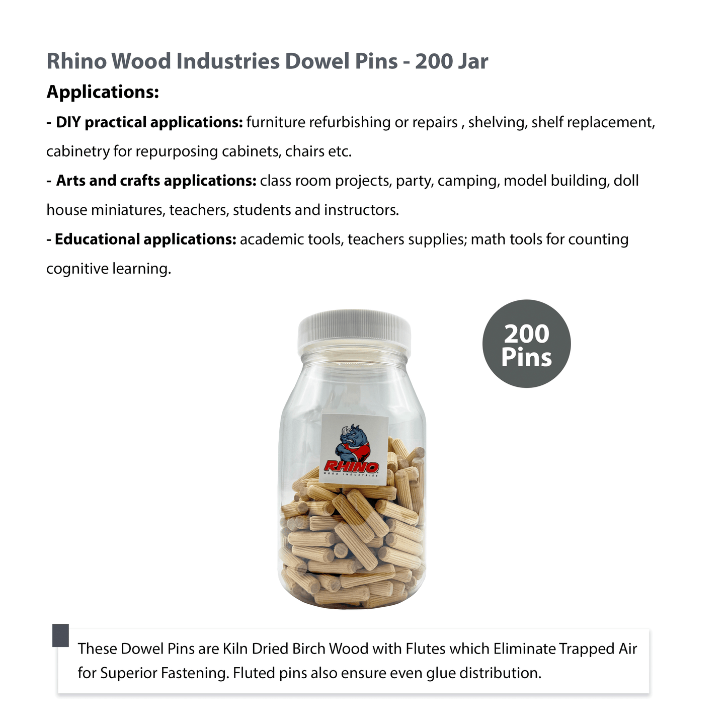 Rhino Wood Industries - 5/16" x 1 3/16" - 200 Pack Wooden Dowel Pins in Plastic Jar - Kiln Dried, Fluted, and Beveled (5/16" x 1 3/16", 200pk, Jar)