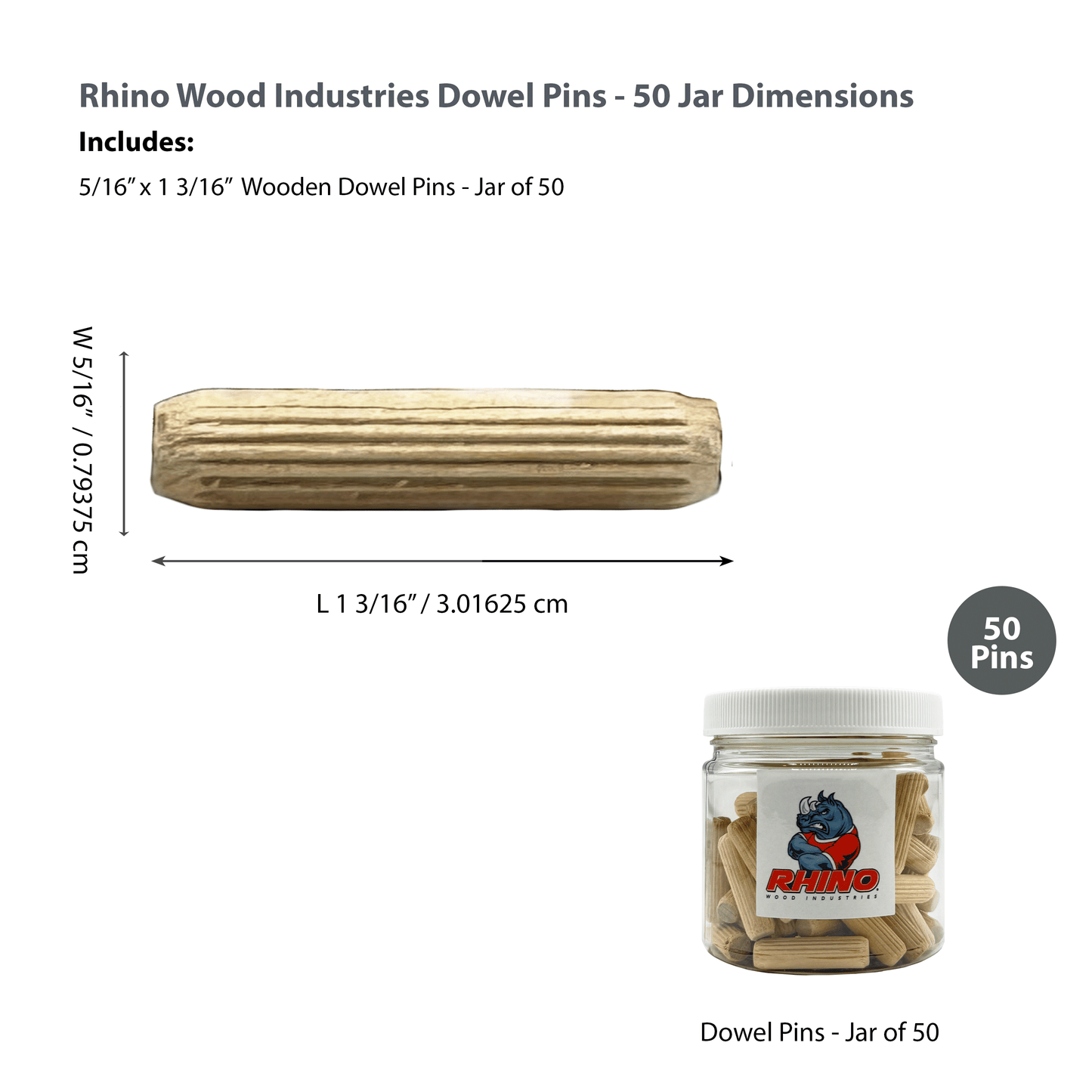 Rhino Wood Industries - 5/16" x 1 3/16" - 50 Pack Wooden Dowel Pins in Plastic Jar - Kiln Dried, Fluted, and Beveled (5/16" x 1 3/16", 50pk, Jar)