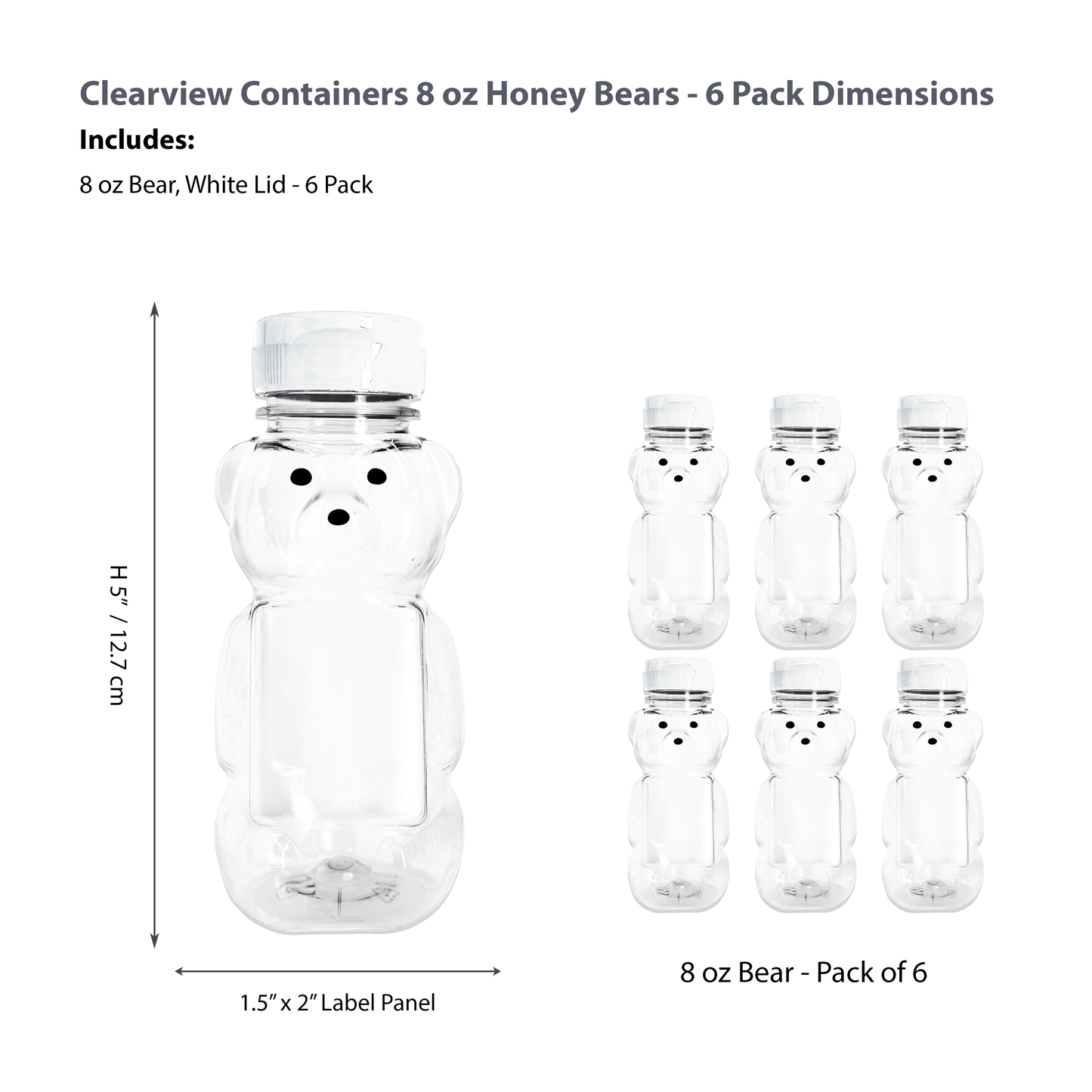 Clearview Containers - 6 Pack of 8 Ounce Honey Bears with Sealable White Flip Top Lids (8 oz. Bear, 6pk, White)