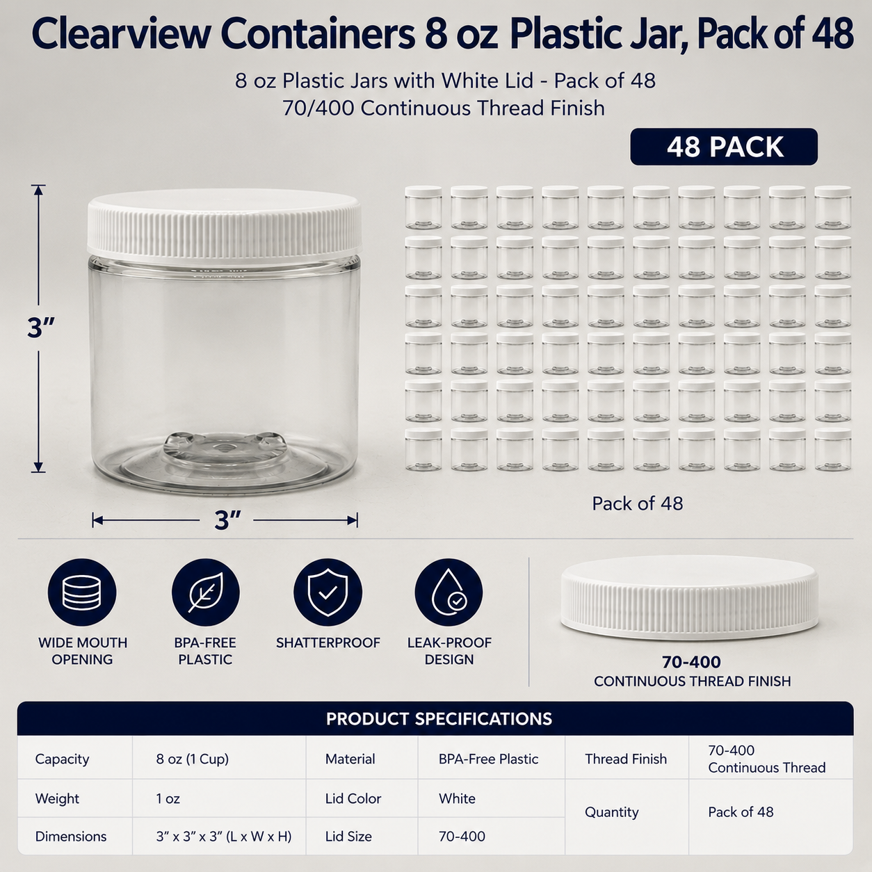 Clearview Containers: 48 Pack - 8 oz (1 Cup) Plastic Storage Jars with 70-400 Leak Proof White Lid, Food Grade, BPA Free, Hand Wash Only (8oz, 48pk)