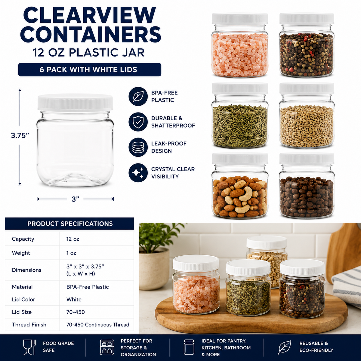 Clearview Containers: 6 Pack - 12 oz (1.5 Cup) Plastic Storage Jars with 70-450 Leak Proof White Lid, Food Grade, BPA Free, Hand Wash Only (12oz, 6pk)